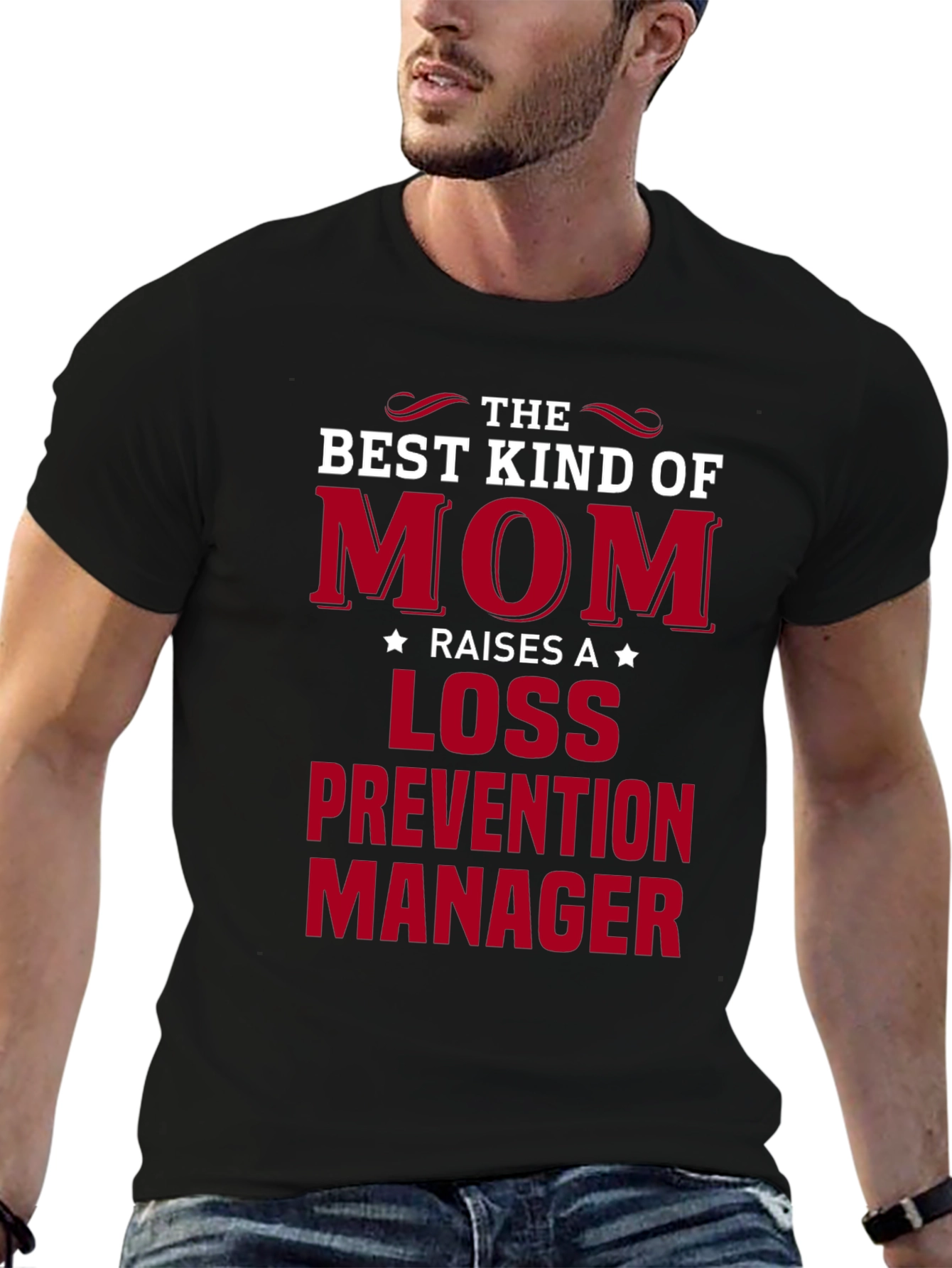 Black Best Kind of Mom Raises a Loss Prevention Manager T-Shirt view 6