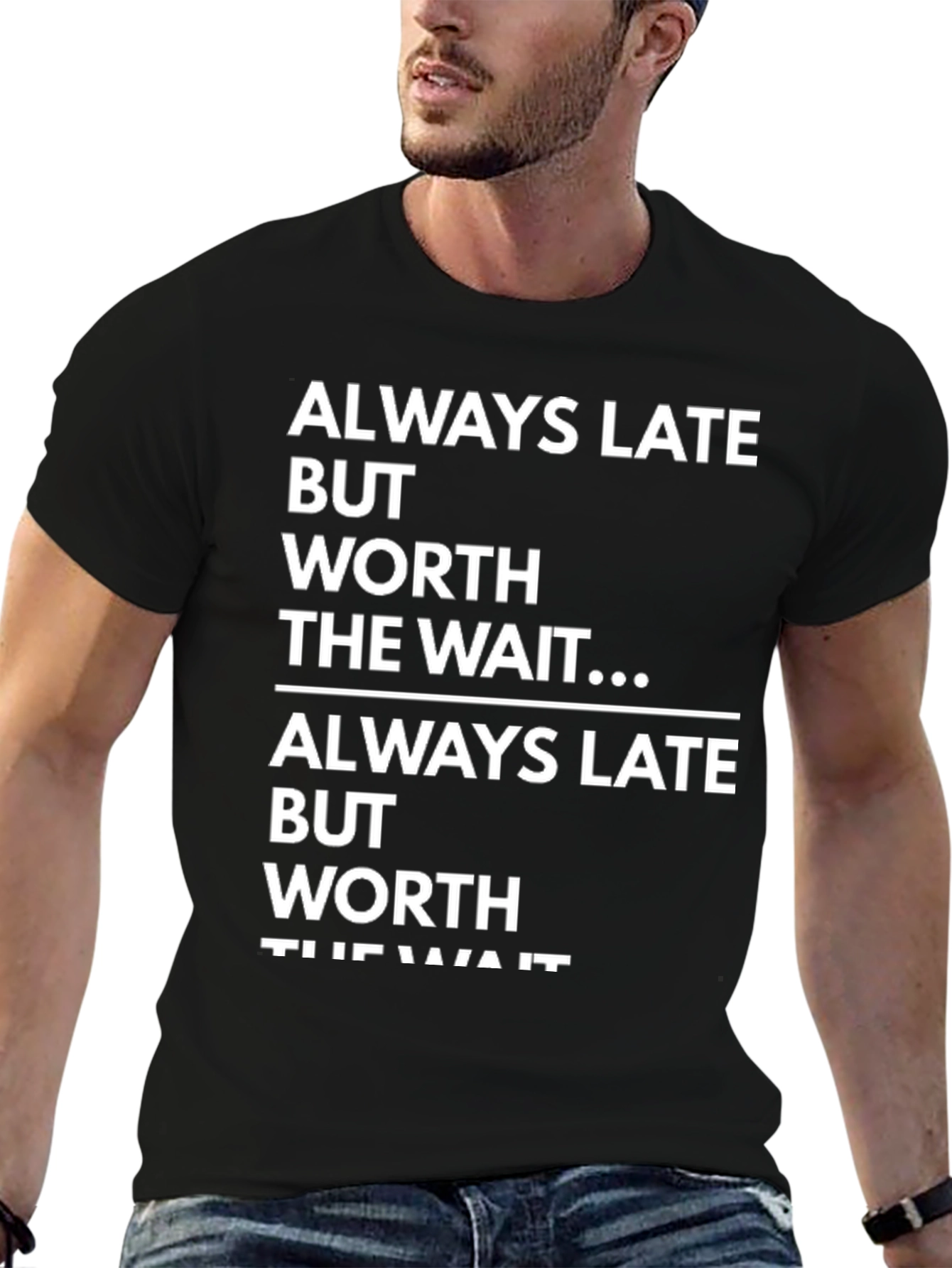 Black Always Late, Worth the Wait Graphic T-Shirt view 6