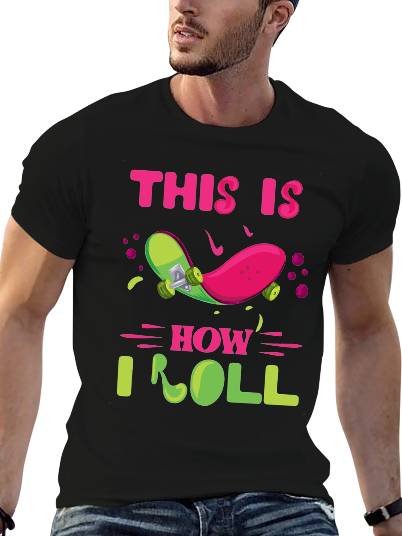 Black This Is How I Roll Skateboard T-Shirt view 6
