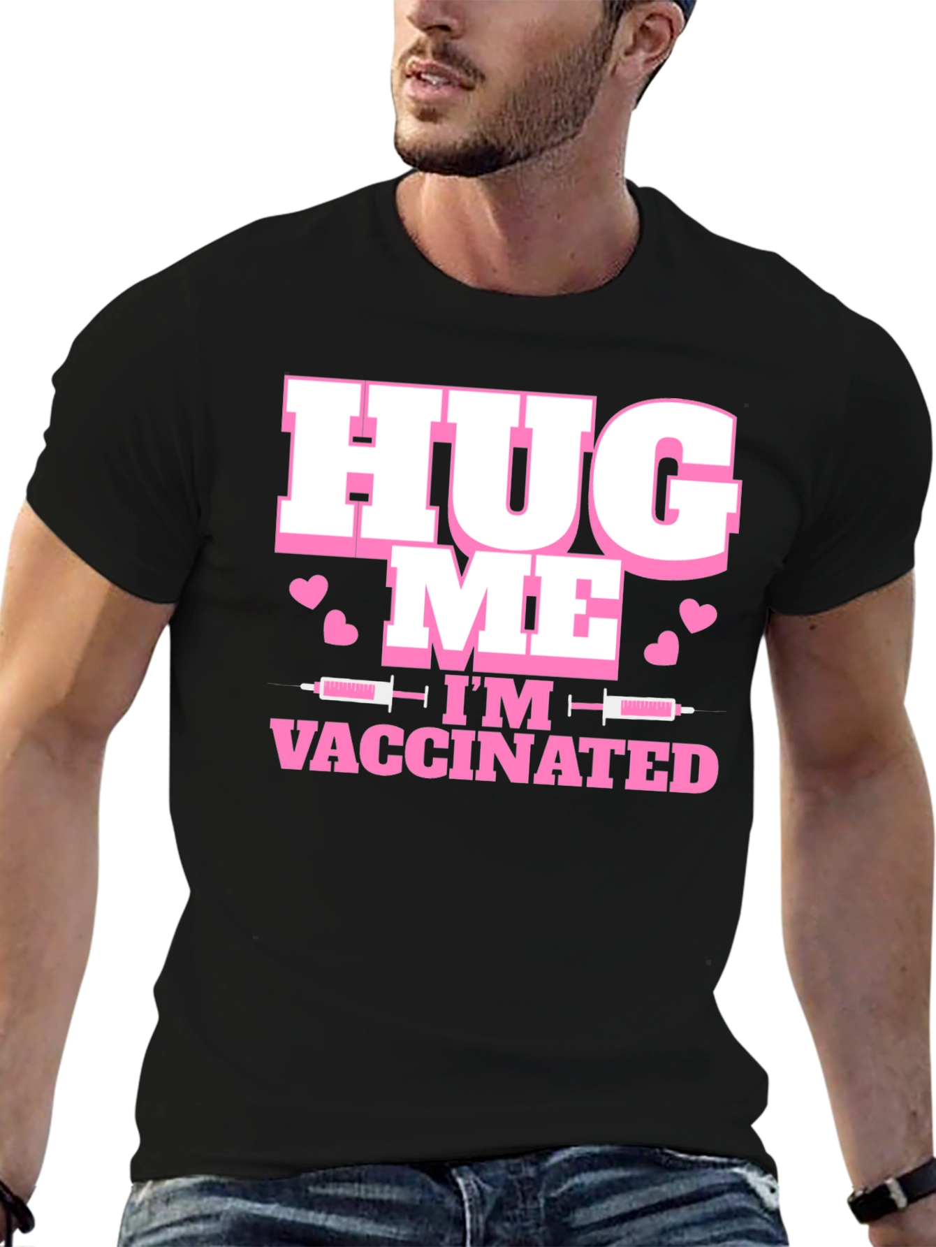 Black Hug Me I'm Vaccinated T-Shirt view 6
