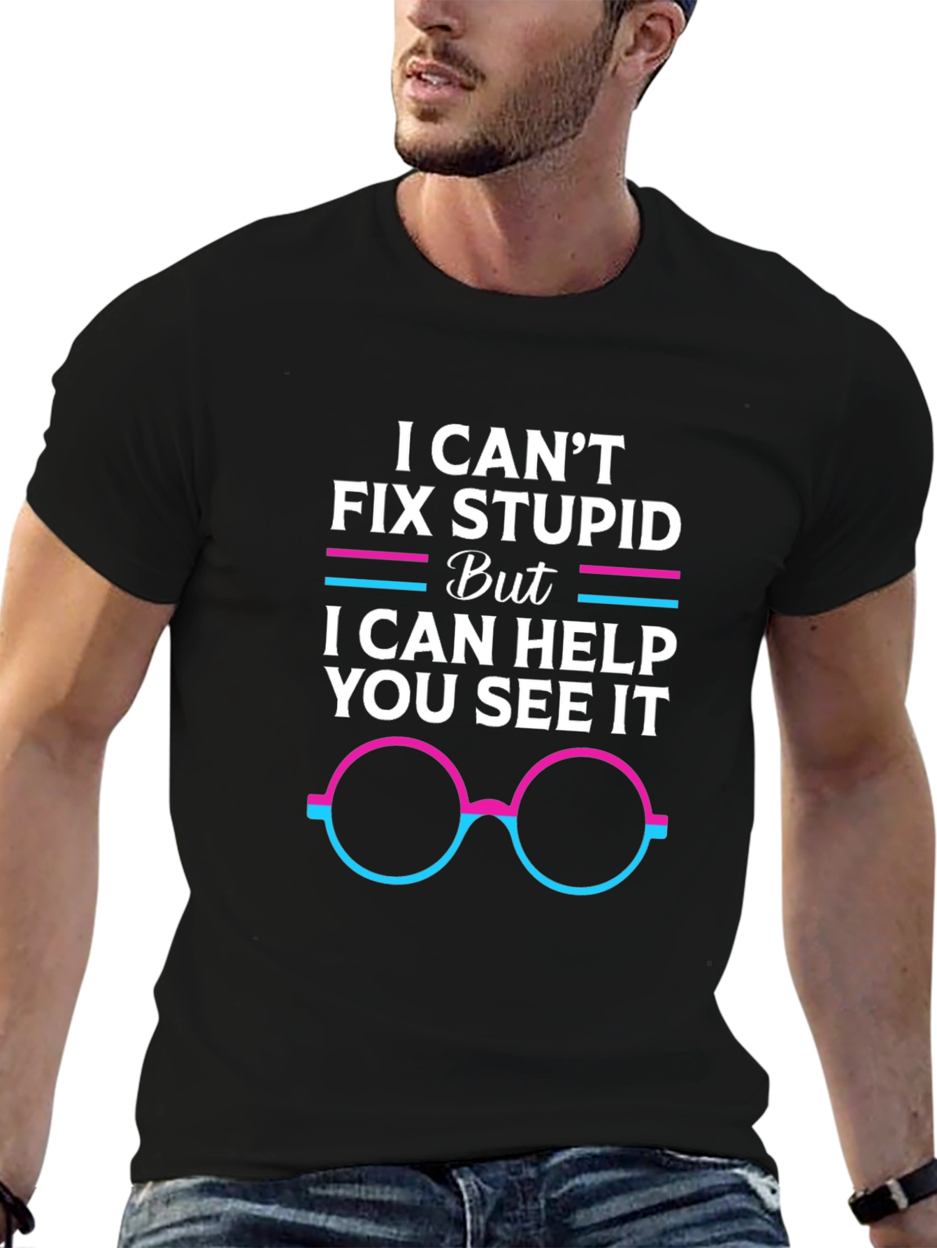 Black I Can't Fix Stupid Graphic Tee view 6