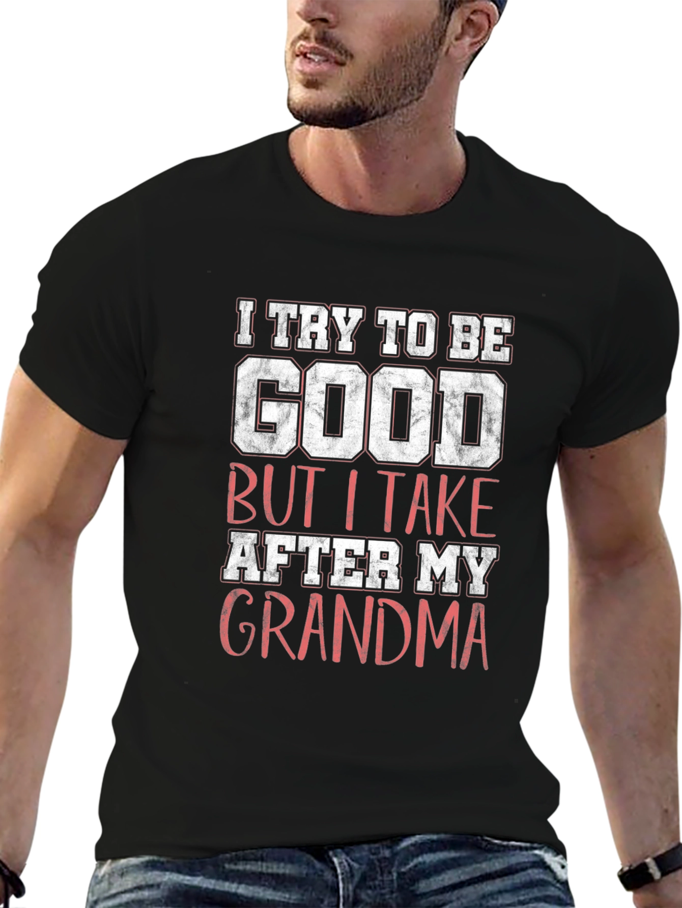 Black I Try to Be Good Grandma Graphic T-Shirt view 6