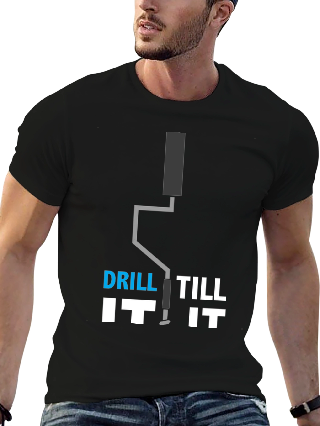 Black Drill Till It T-Shirt - Funny Construction Tee view 6