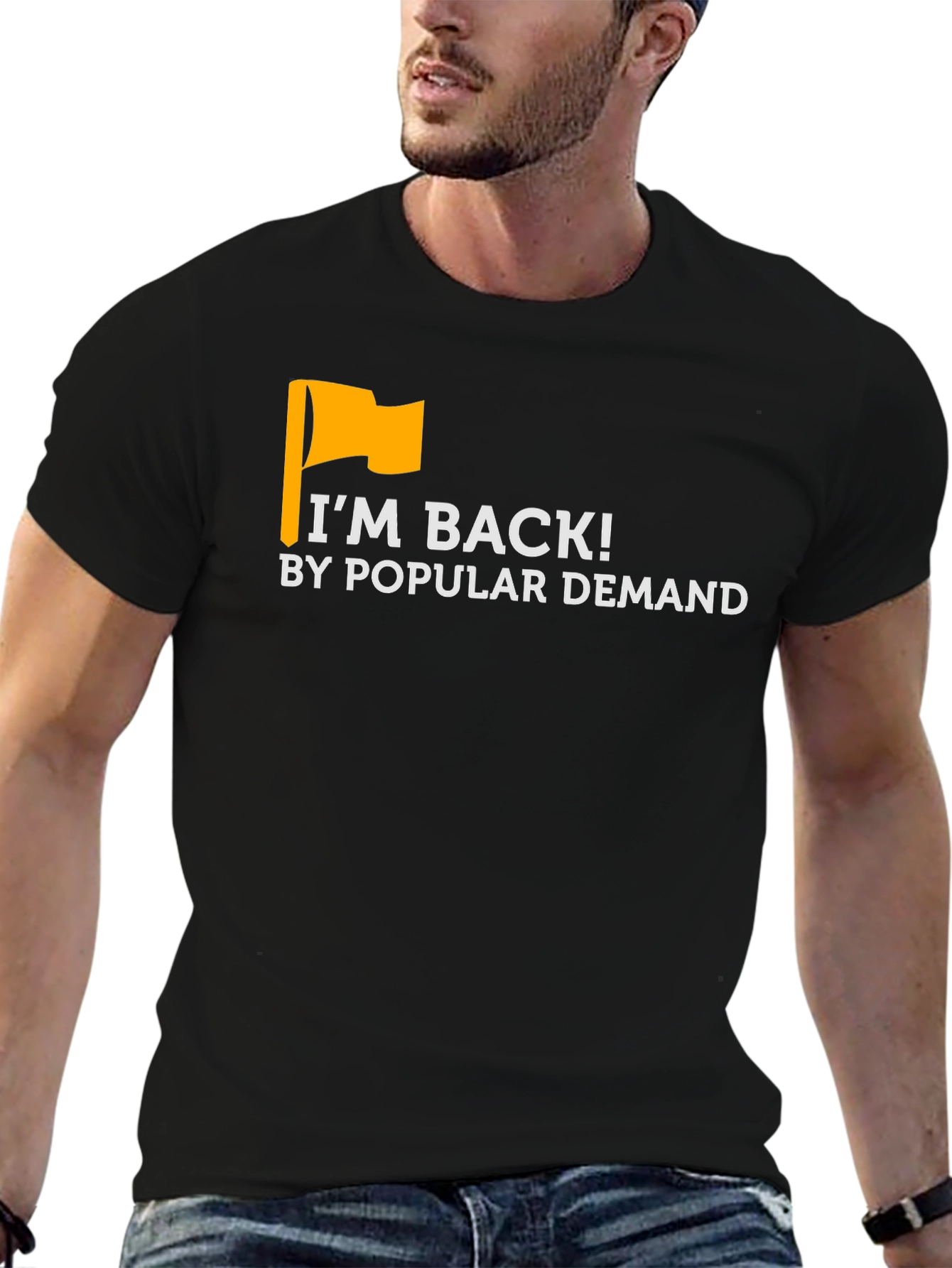 Black I'm Back! T-Shirt - By Popular Demand view 6