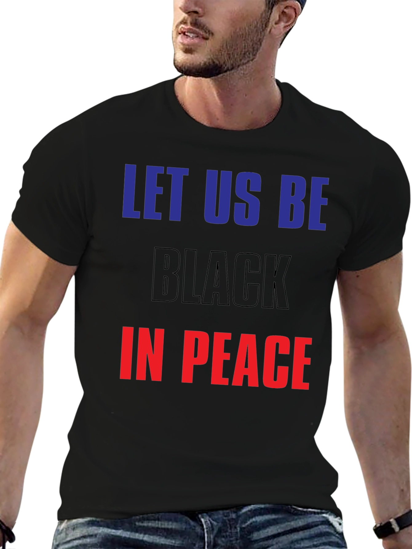 Black Let Us Be Black In Peace Graphic Tee view 6