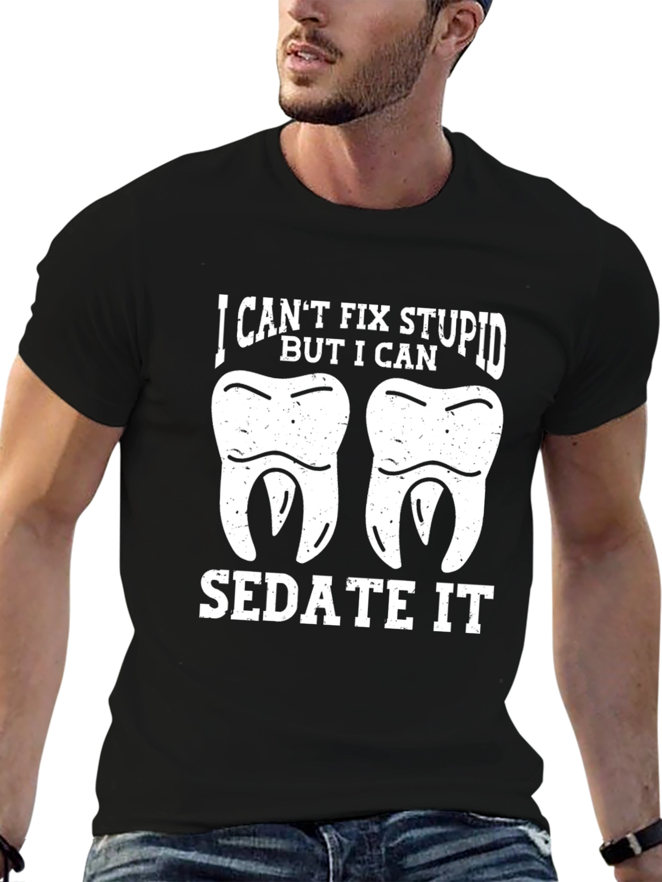 Black Funny Dentist T-Shirt - I Can't Fix Stupid view 6