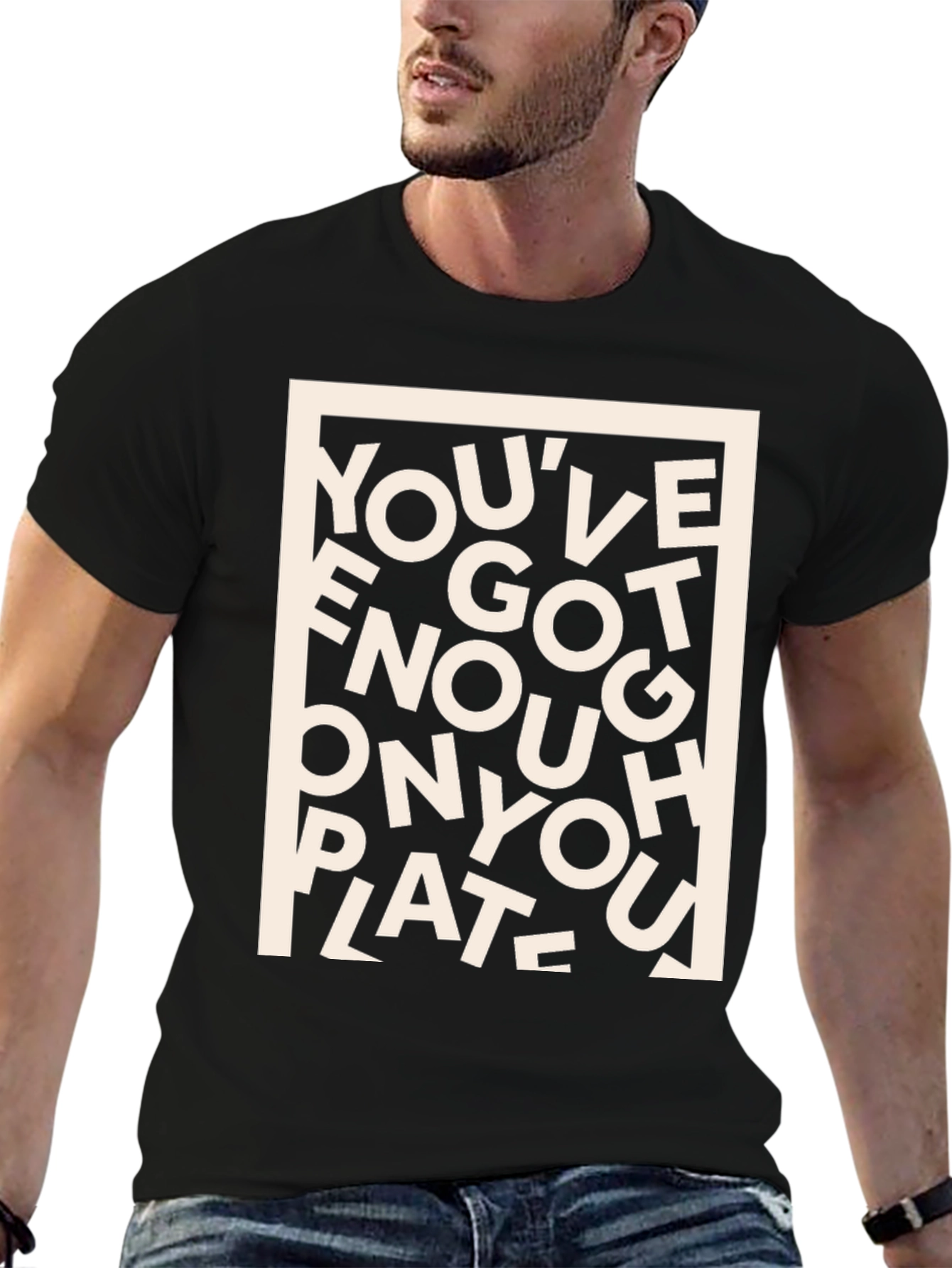 Black You've Got Enough on Your Plate Graphic Tee view 6