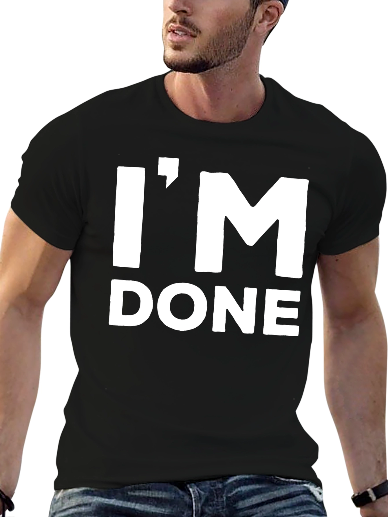 Black I'M DONE Funny Sarcastic Graphic Tee view 6