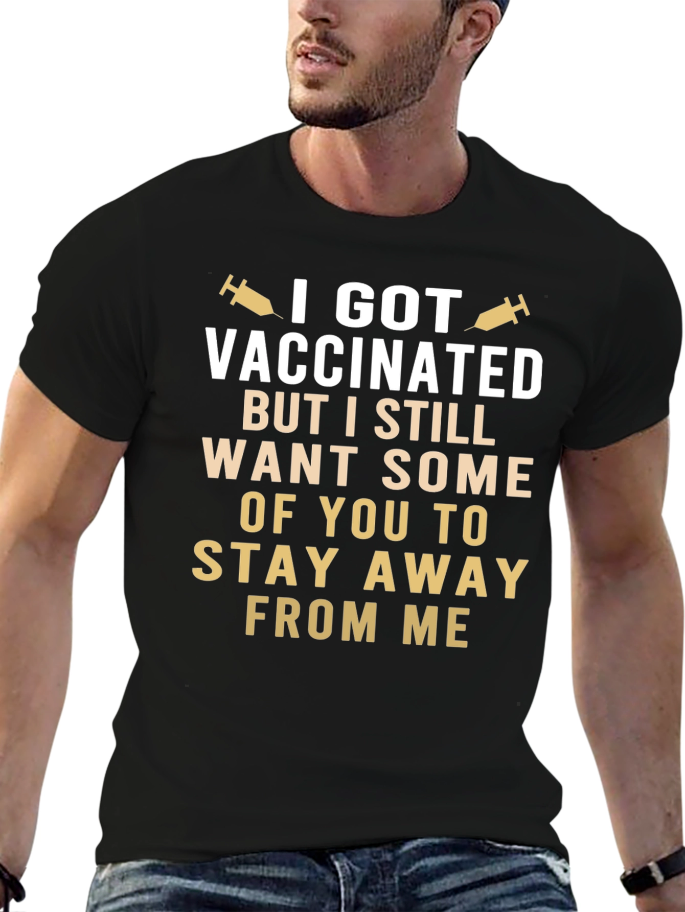 Vaccinated Stay Away Funny T-Shirt - 6