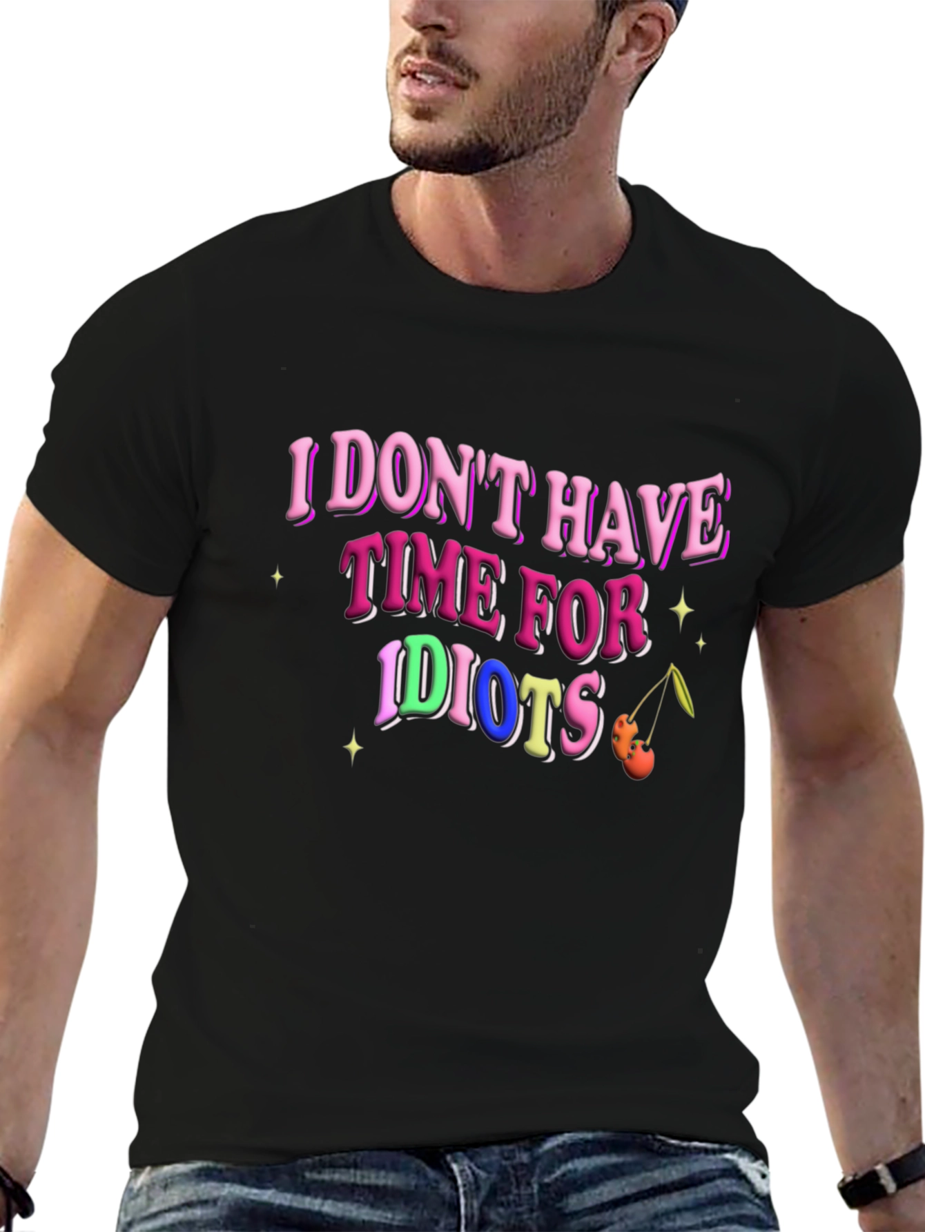 Black I Don't Have Time for Idiots T-Shirt view 6