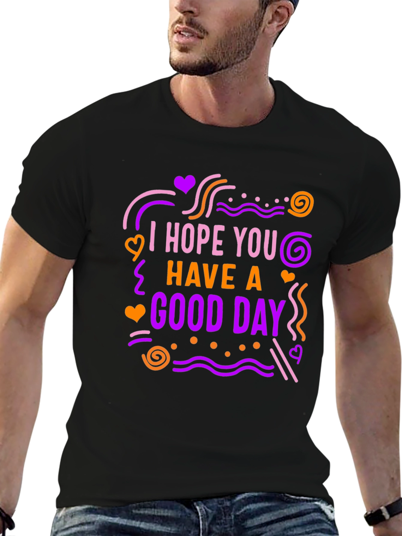 Black I Hope You Have A Good Day Graphic Tee view 6