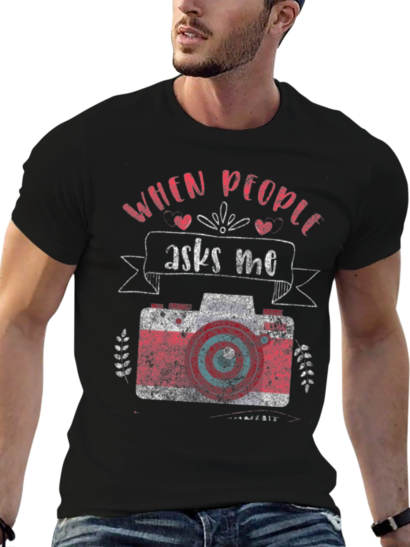 Black Photographer T-Shirt - "When People Ask Me" Camera Design view 6