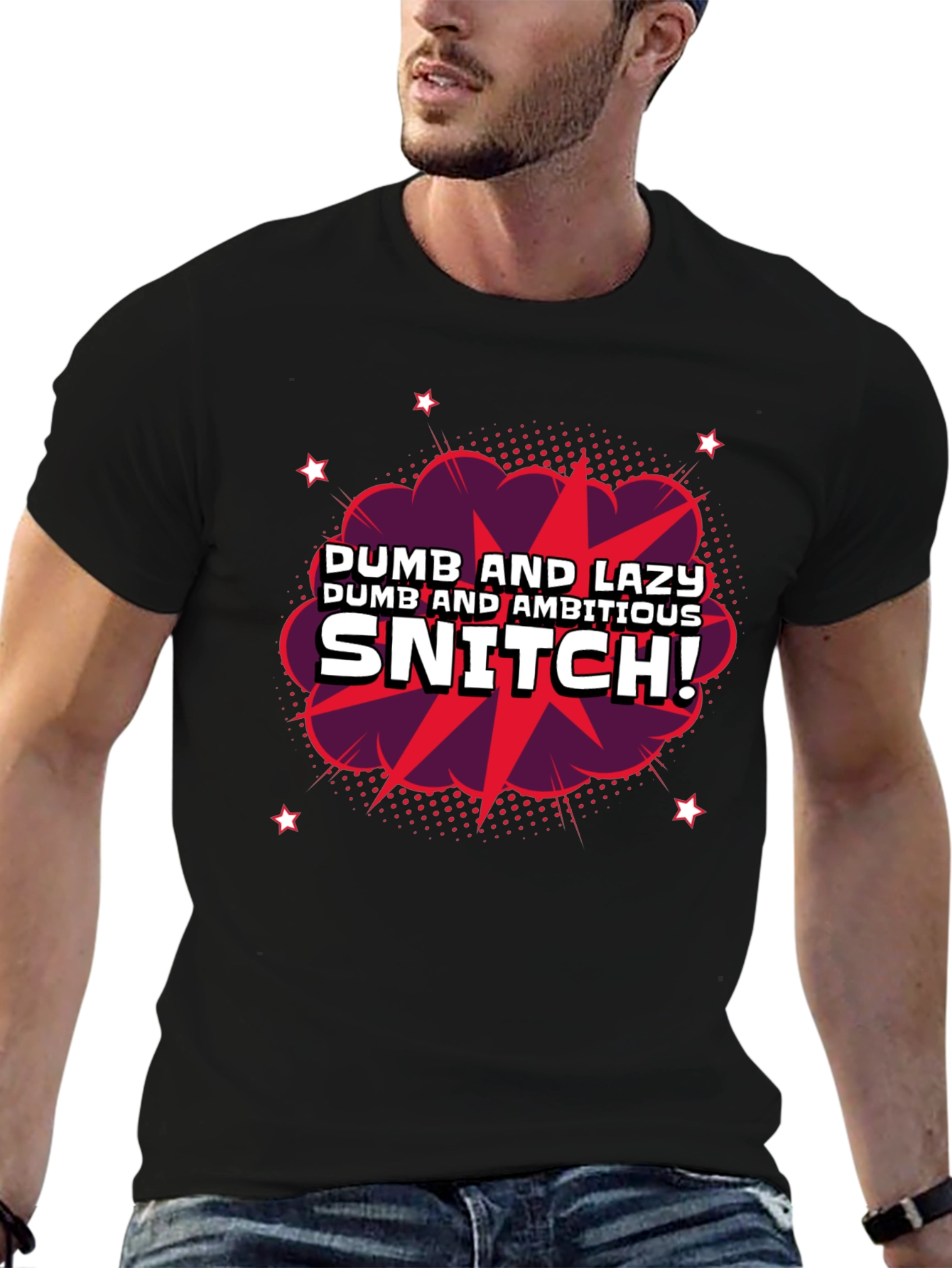 Black Dumb & Lazy Snitch Graphic T-Shirt view 6