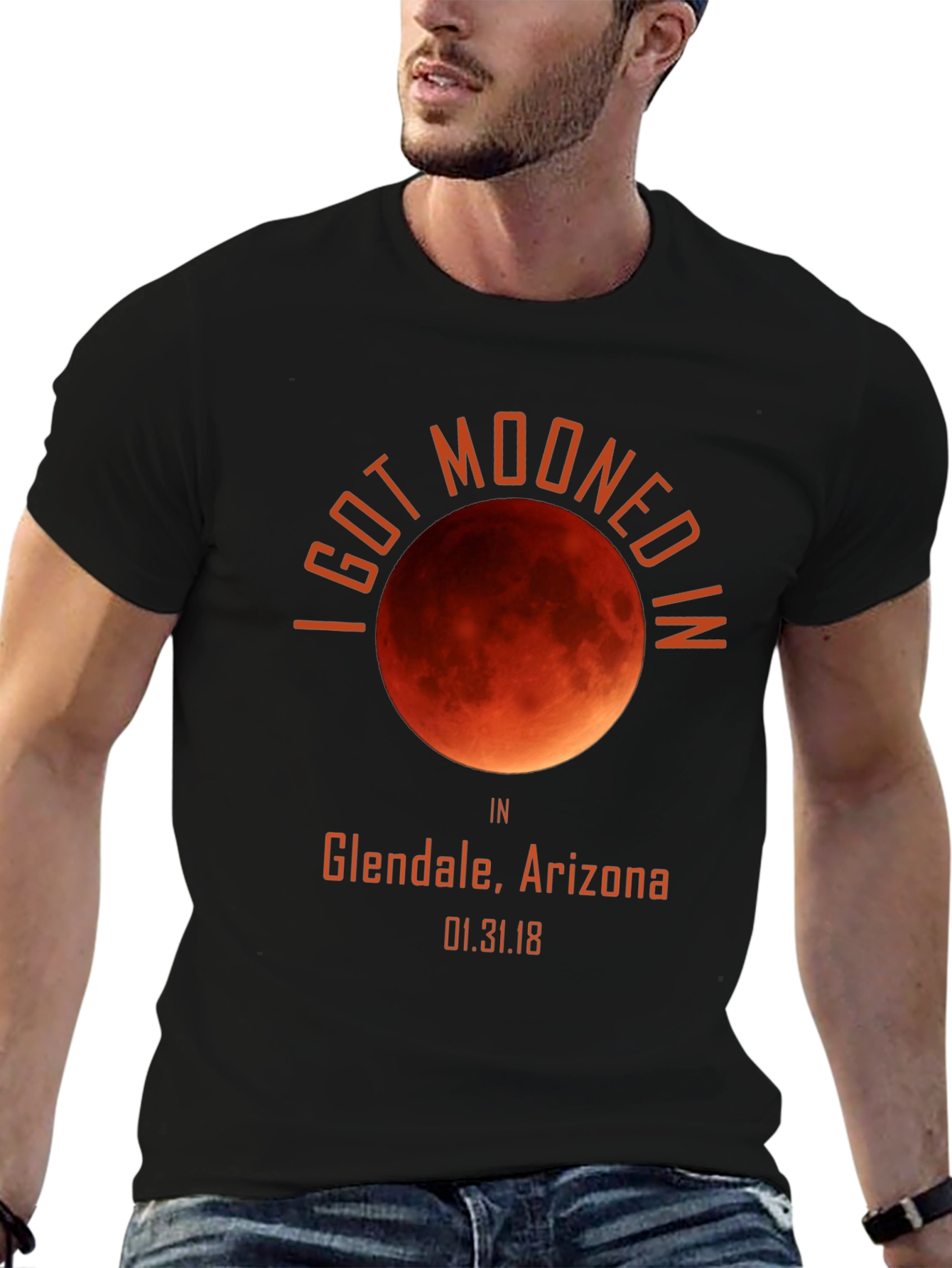 I Got Mooned in Glendale, Arizona T-Shirt - 6