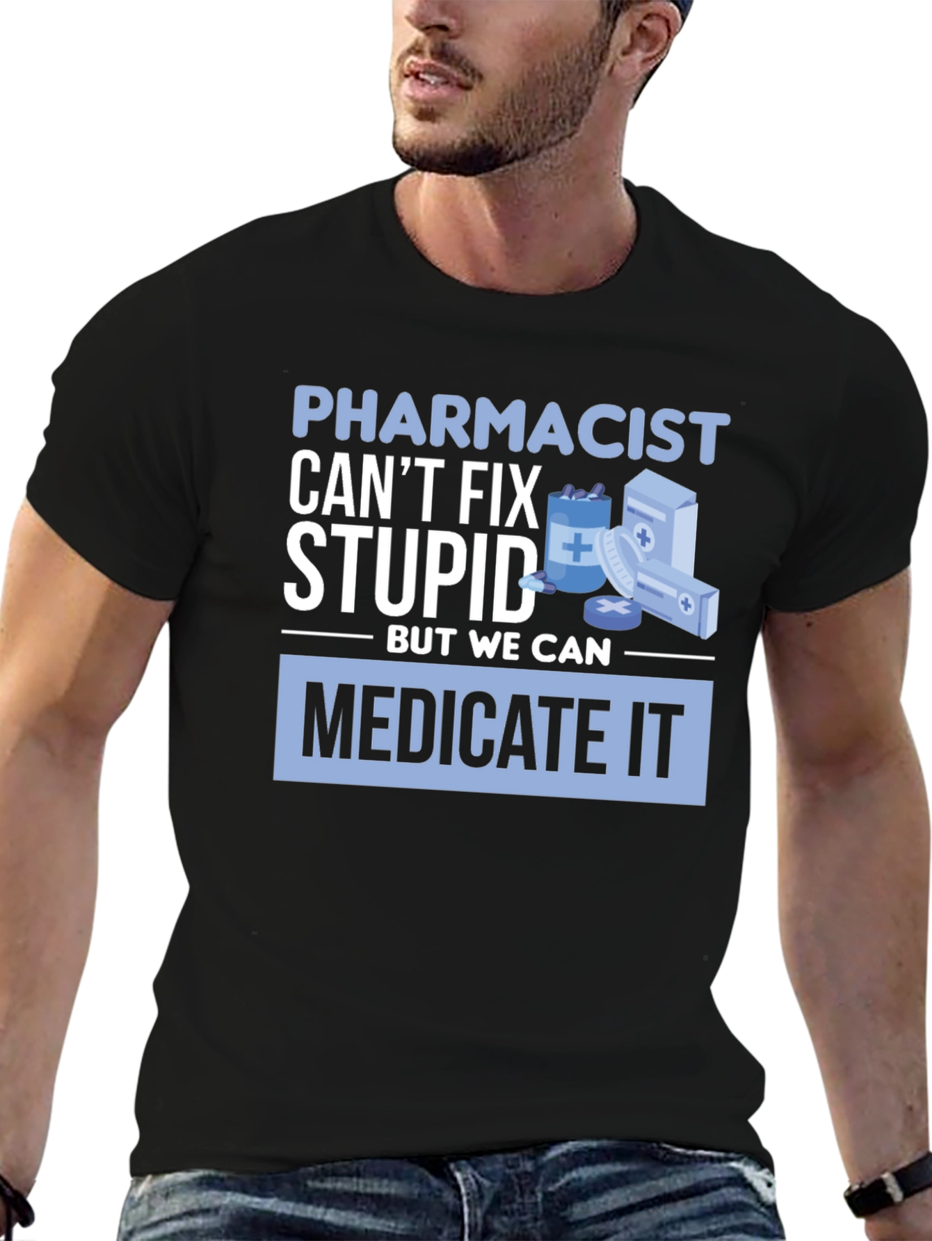 Black Pharmacist Can't Fix Stupid T-Shirt view 6