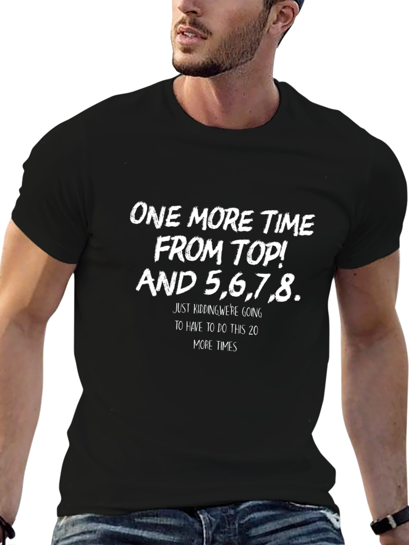 Black Funny Dance Teacher T-Shirt - One More Time From Top view 6