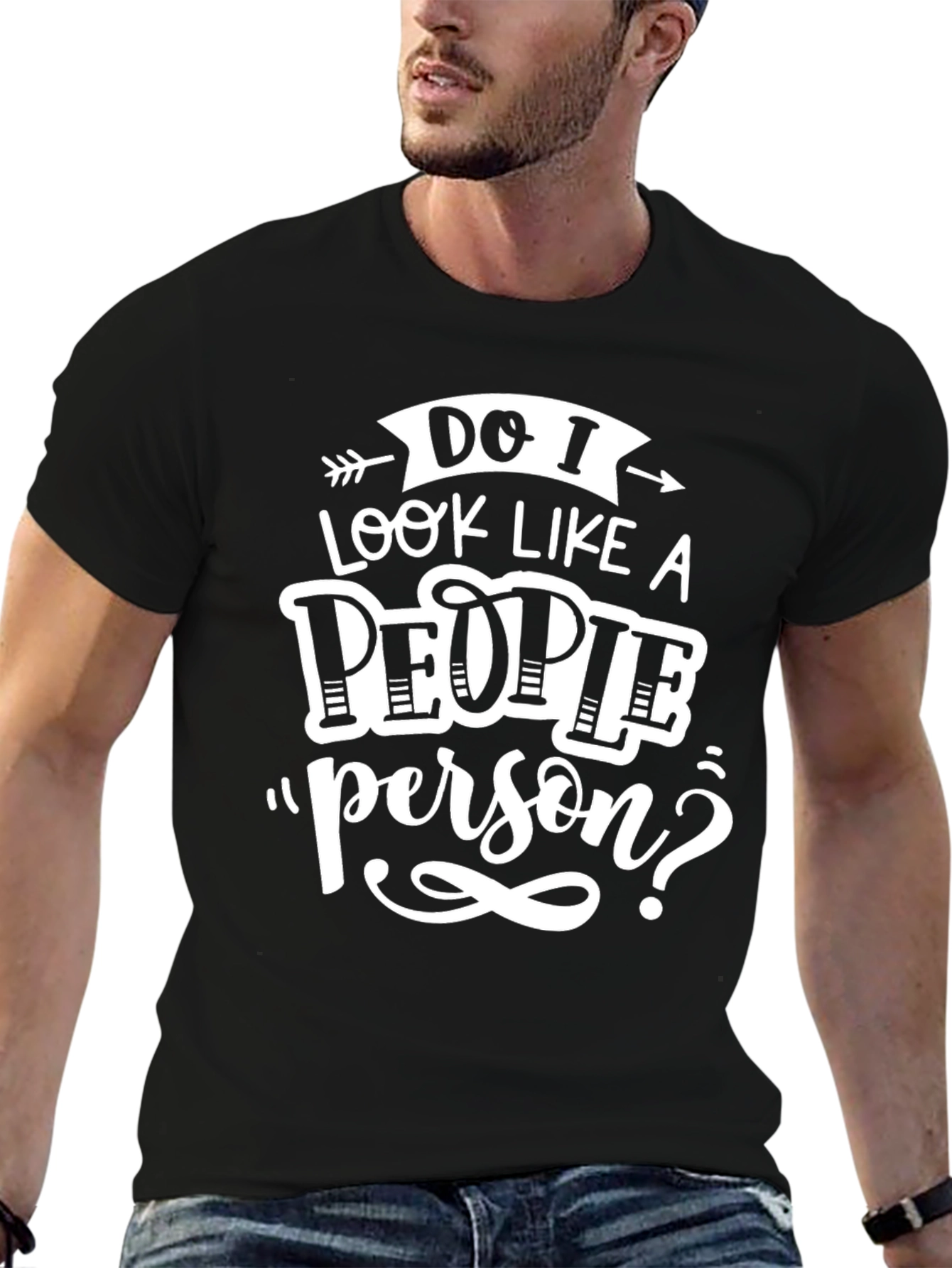 Black Funny Graphic T-Shirt - Do I Look Like a People Person? view 6