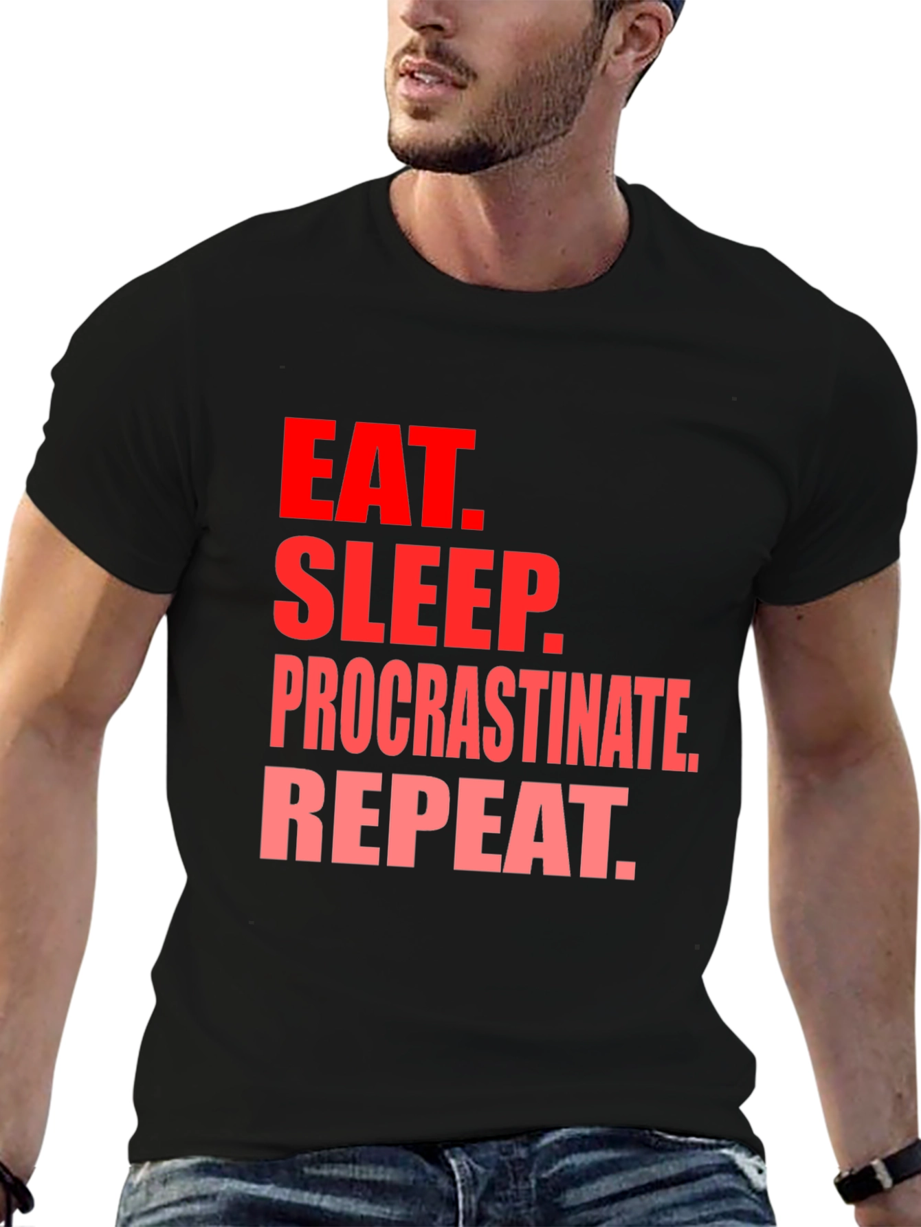 Black Eat Sleep Procrastinate Repeat Black T-Shirt view 6