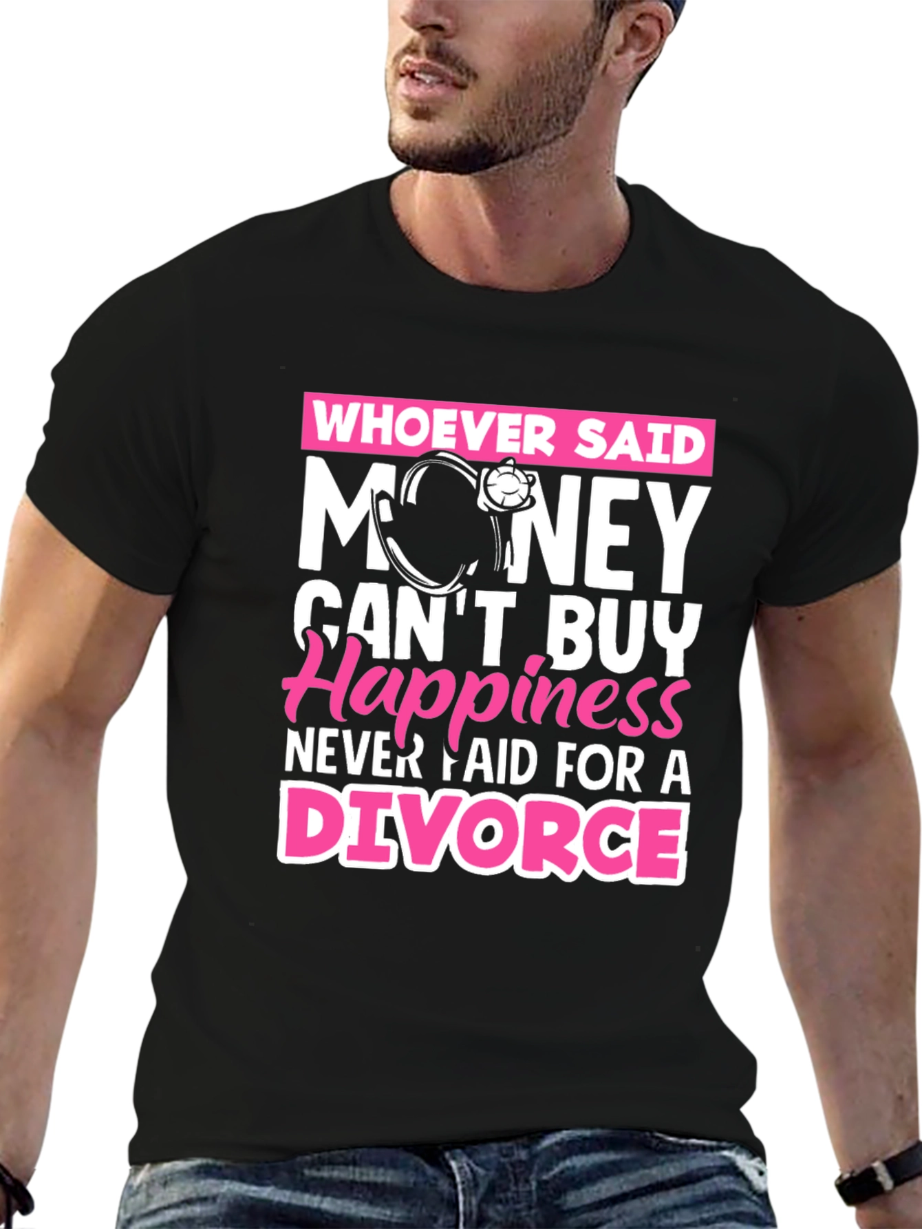 Black Money Can't Buy Happiness Divorce T-Shirt view 6