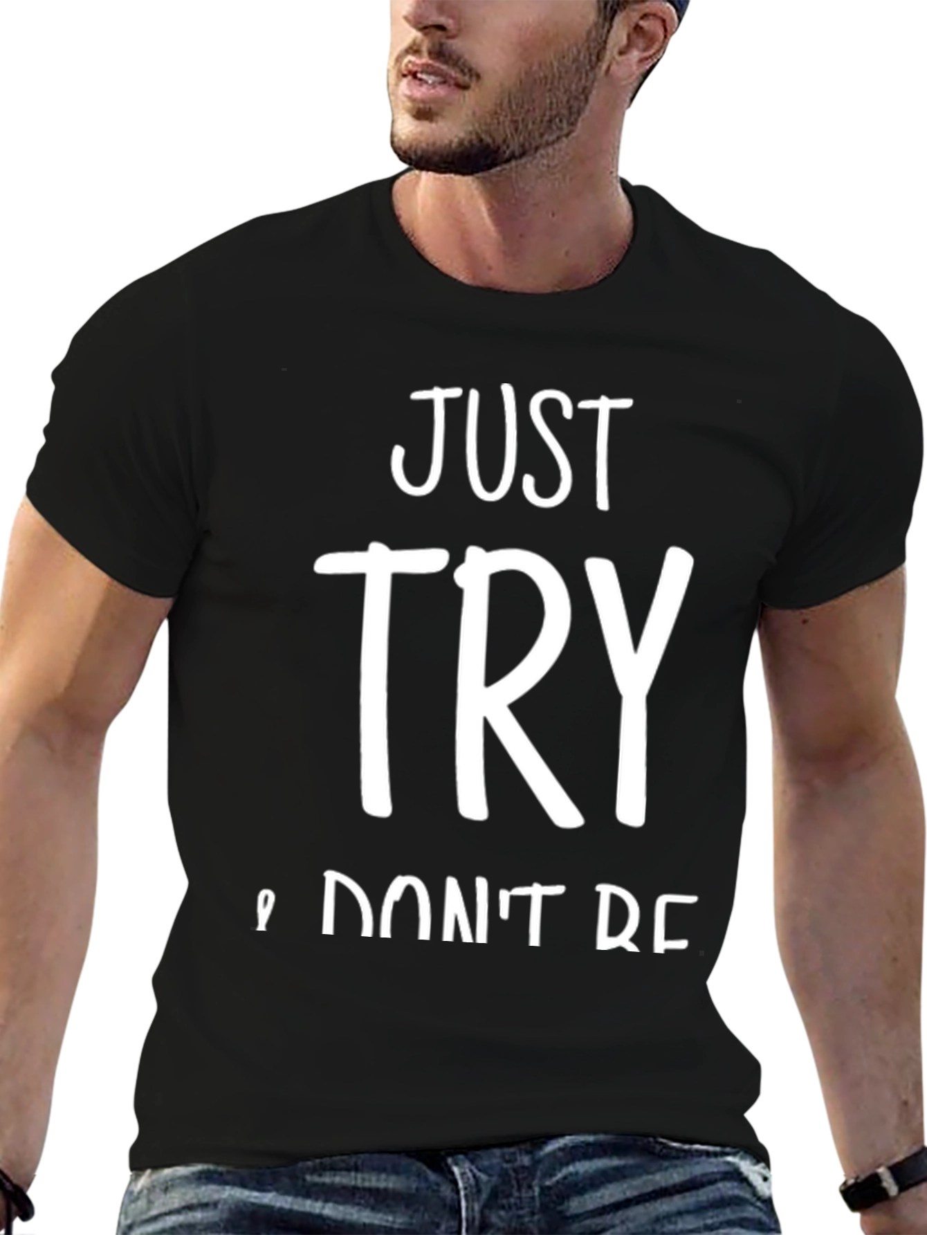 Black Just Try T-Shirt - Motivational Tee view 6