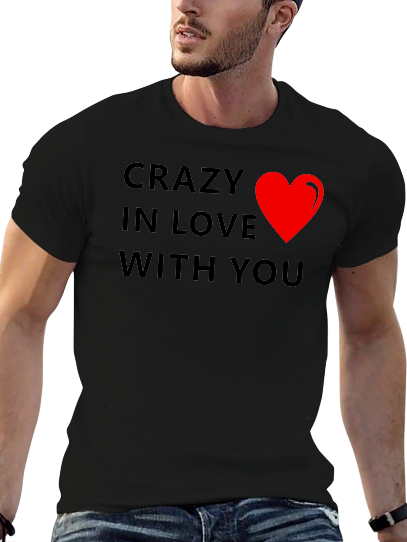 Black Crazy In Love With You T-Shirt view 6