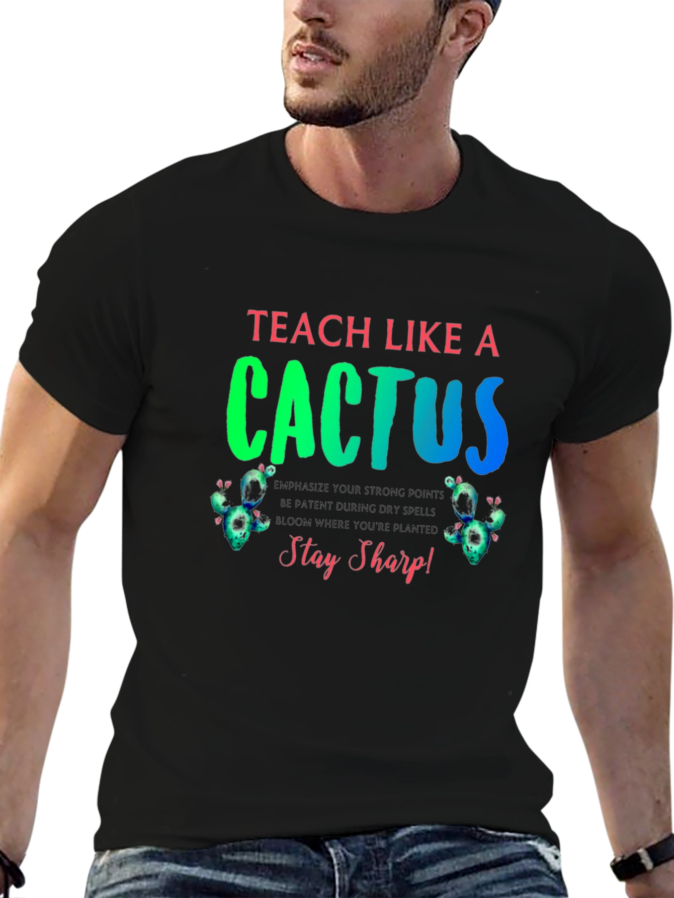 Black Teach Like a Cactus Graphic T-Shirt view 6