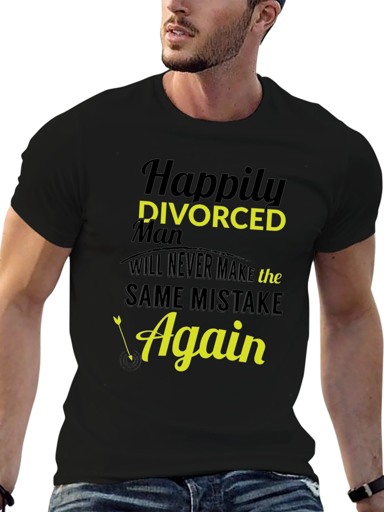 Black Happily Divorced Man T-Shirt: Never Make the Same Mistake Again view 6
