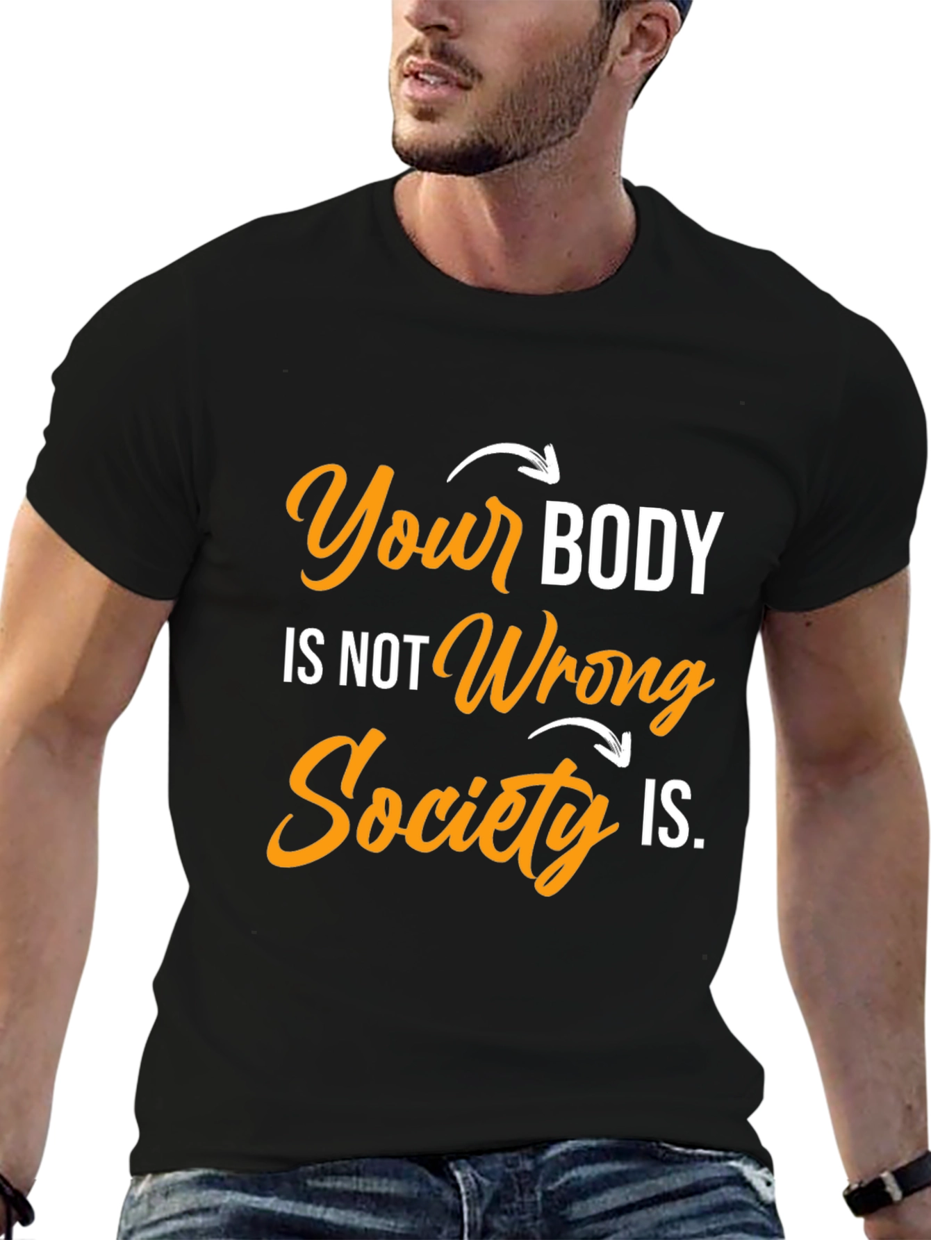 Black Body Positivity T-Shirt: Your Body, Not Wrong view 6