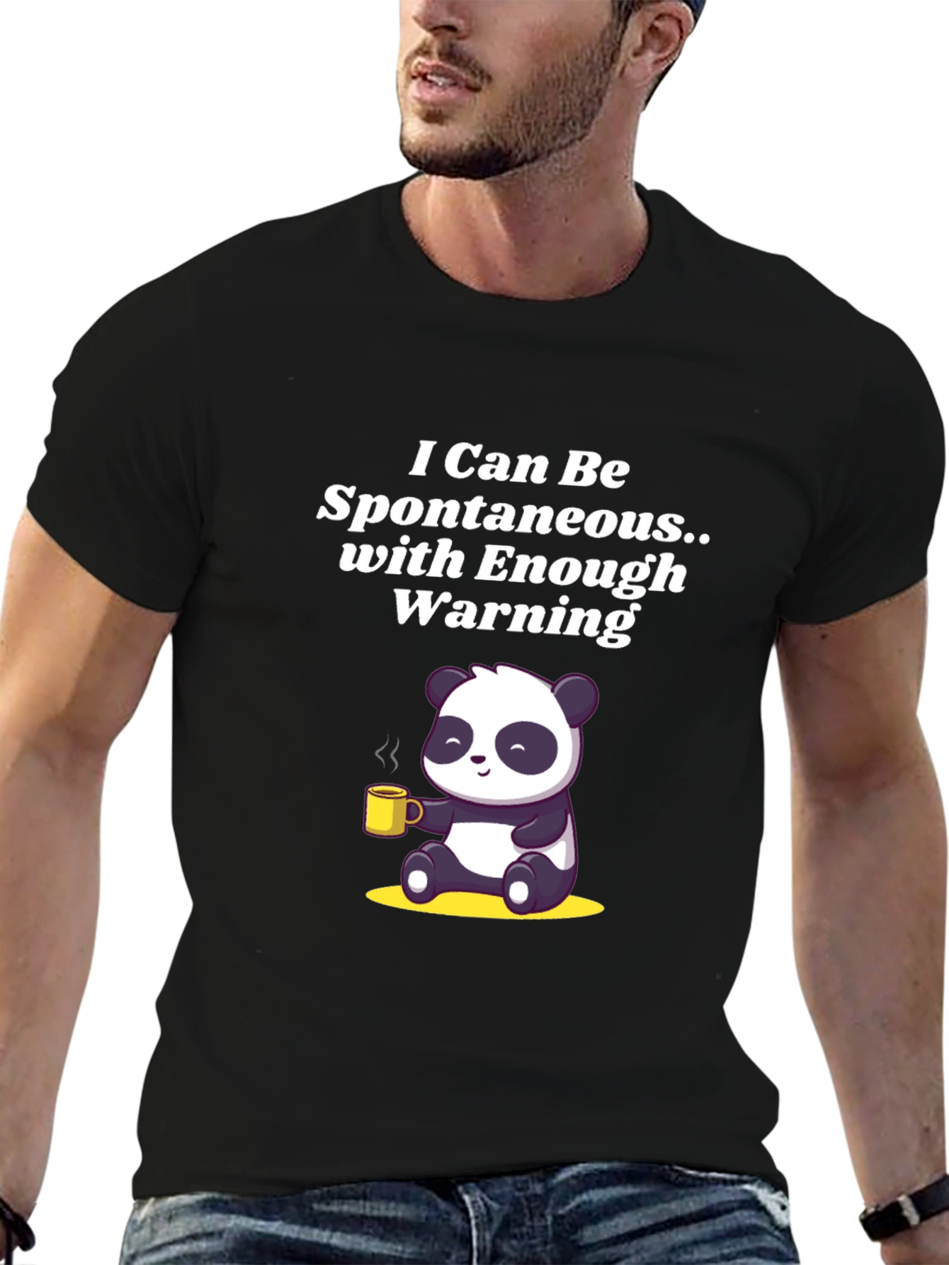 Black Funny Panda T-Shirt: I Can Be Spontaneous view 6