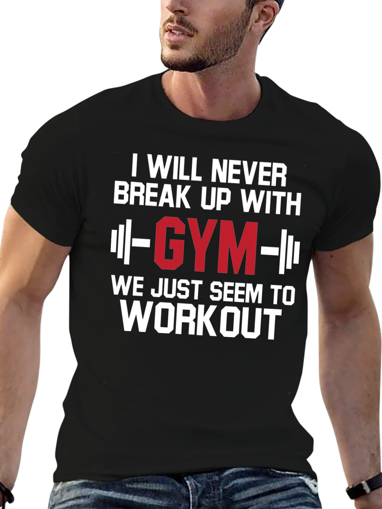 Black Gym Workout T-Shirt - I Will Never Break Up With Gym view 6