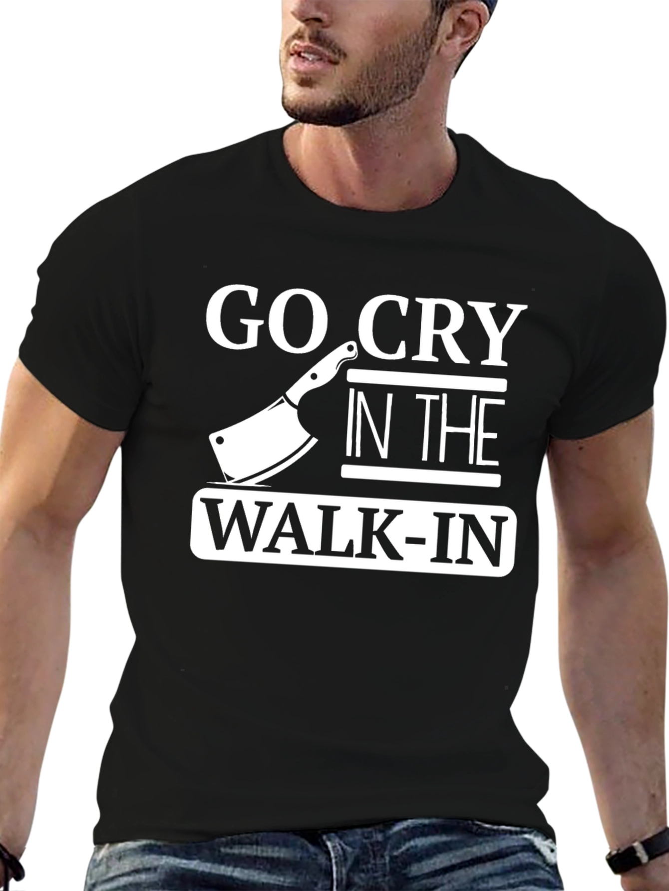 Black Go Cry in the Walk-In T-Shirt, Chef Humor Tee view 6