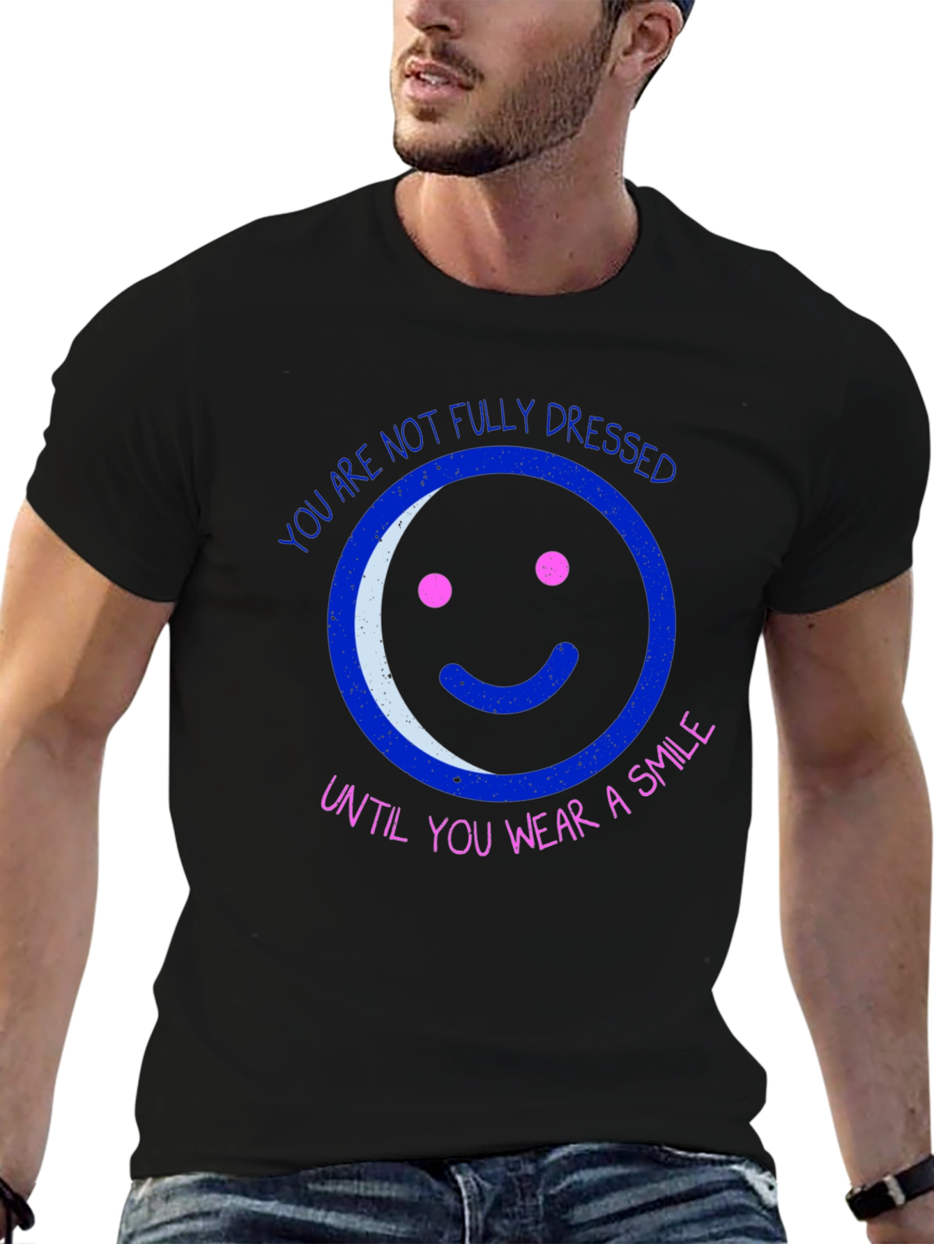 Black Smile T-Shirt - You Are Not Fully Dressed view 6