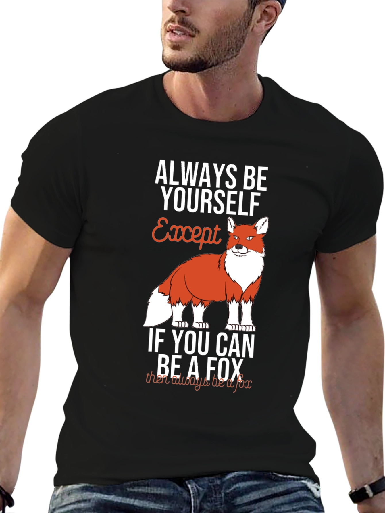 Black Always Be Yourself Except Fox Graphic T-Shirt view 6