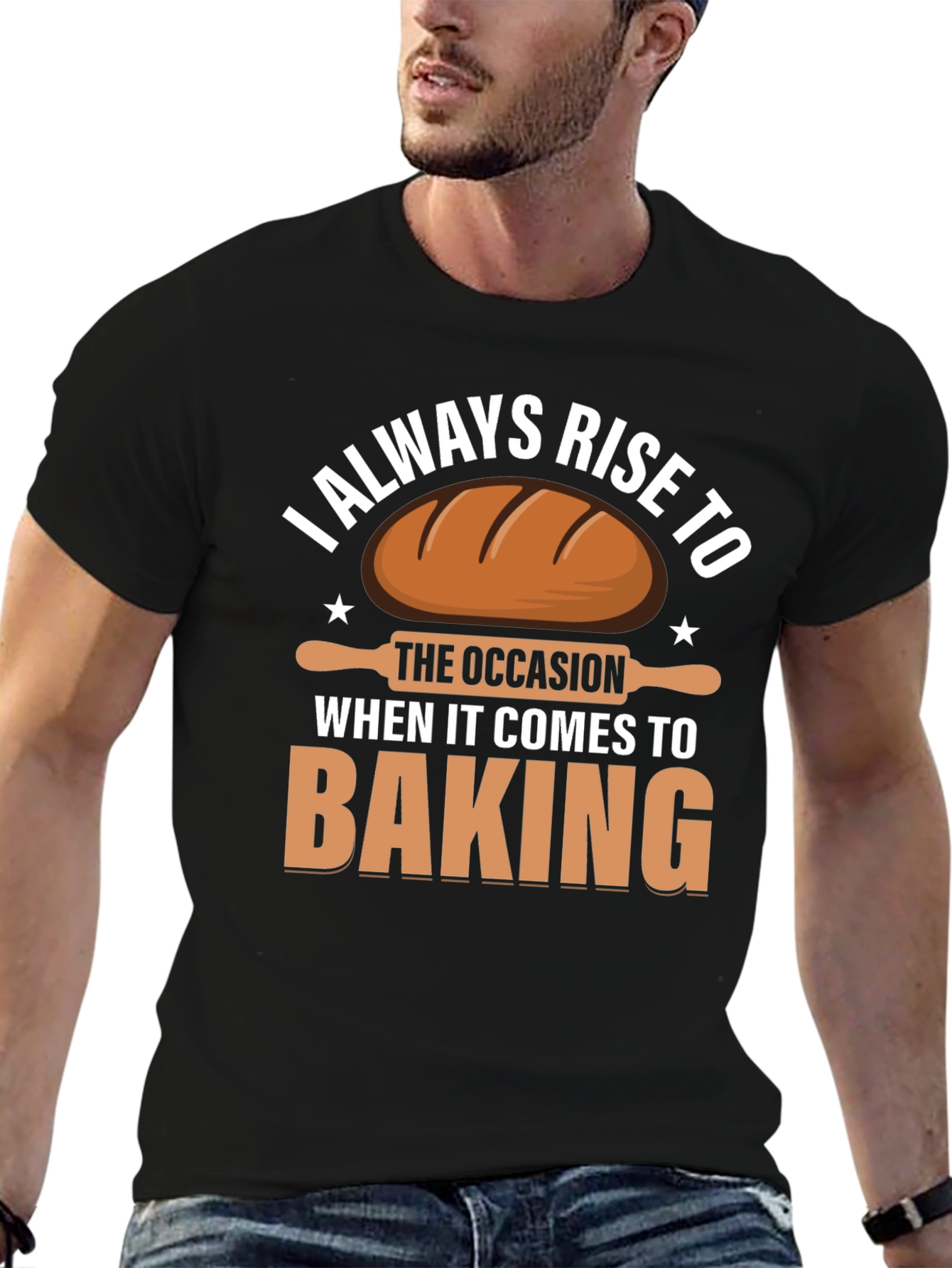 Black Baking T-Shirt: I Always Rise to the Occasion view 6