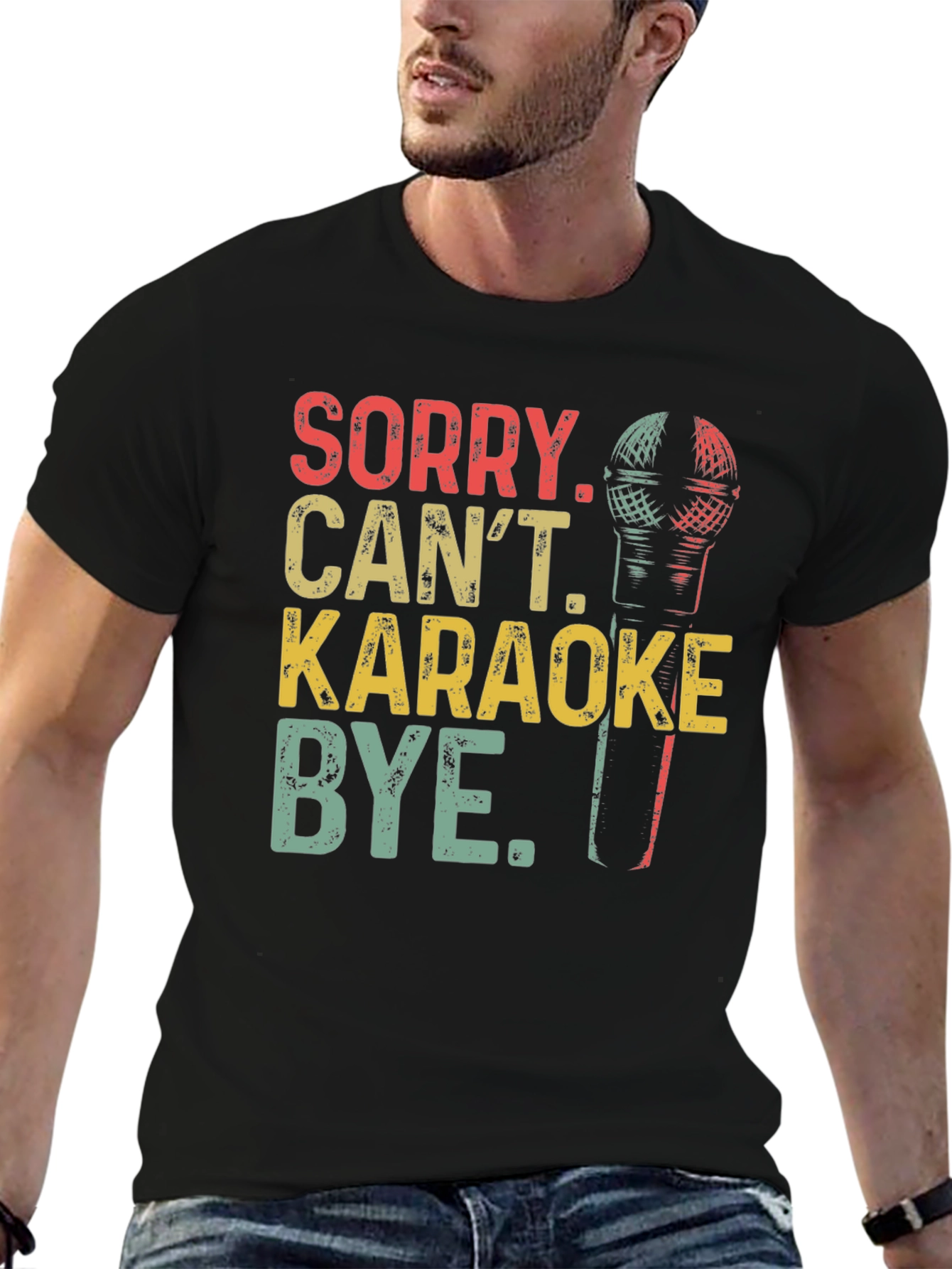 Black Sorry Can't Karaoke T-Shirt view 6