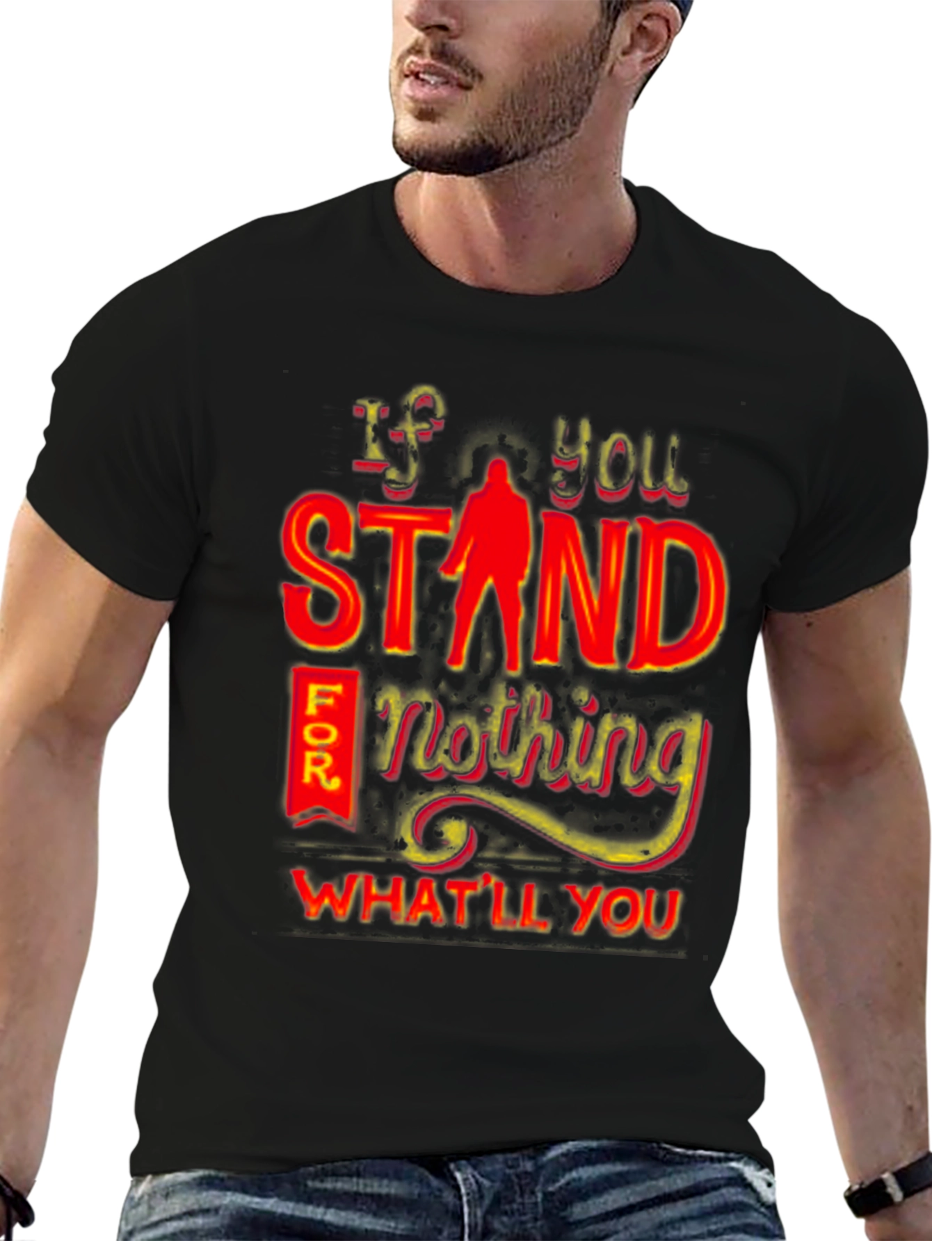 Black If You Stand For Nothing T-Shirt view 6
