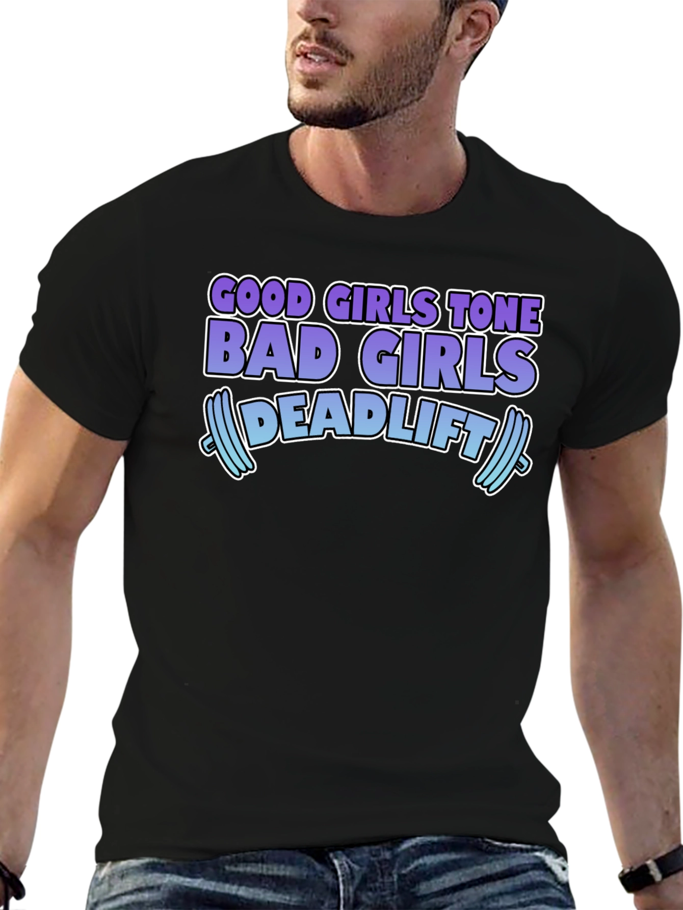 Black Funny Gym Workout T-Shirt Good Girls Tone Bad Girls Deadlift view 6