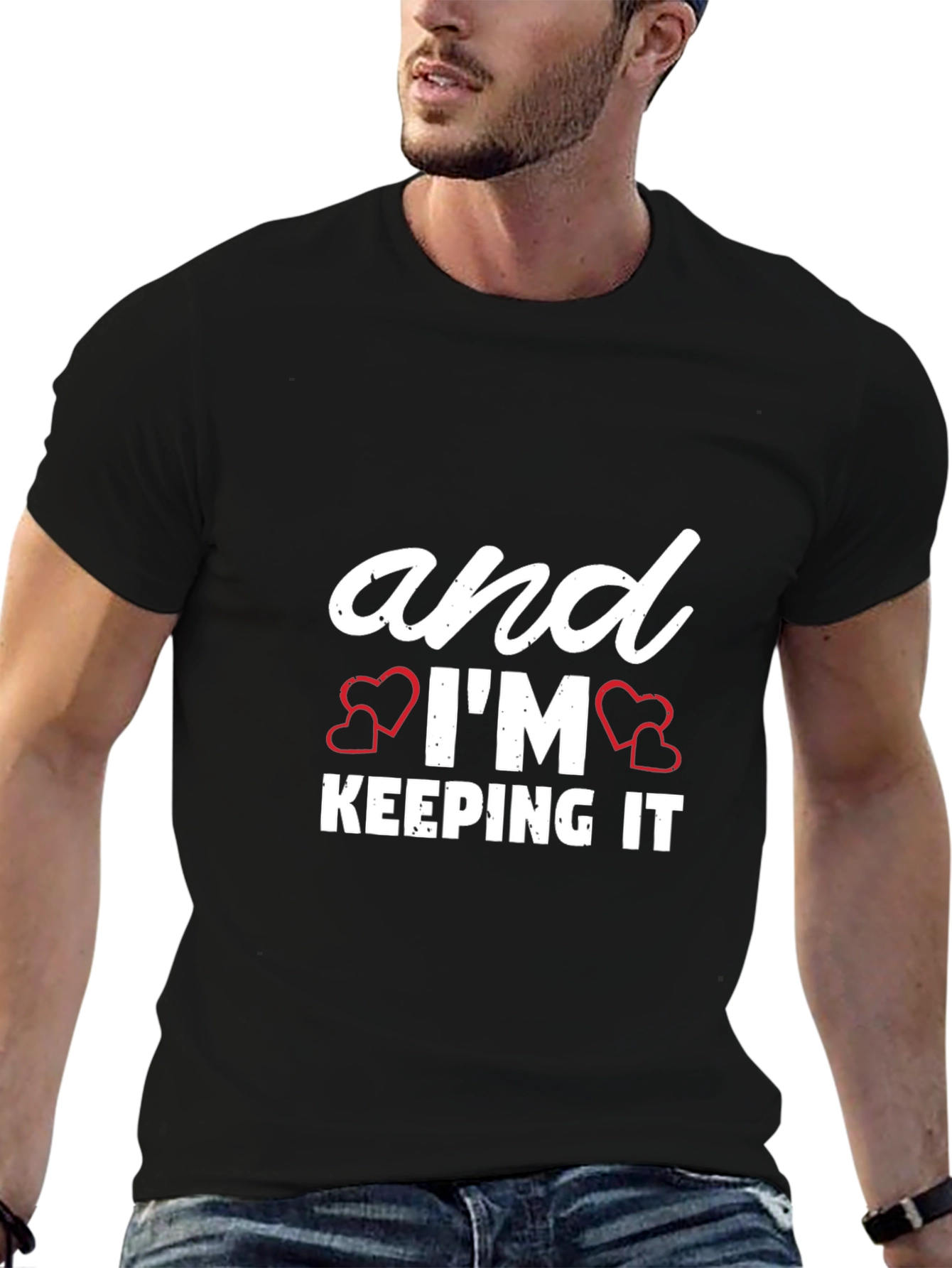 Black And I'm Keeping It T-Shirt - Funny Love Tee view 6