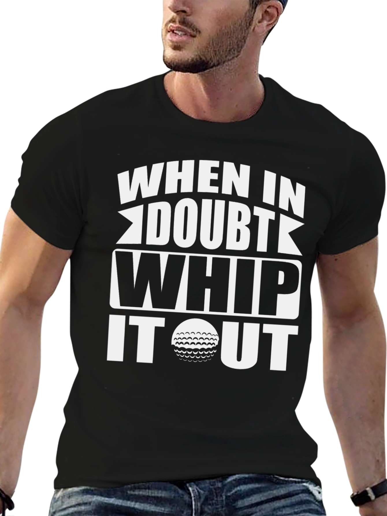 Black Golf Humor T-Shirt: When in Doubt Whip It Out view 6