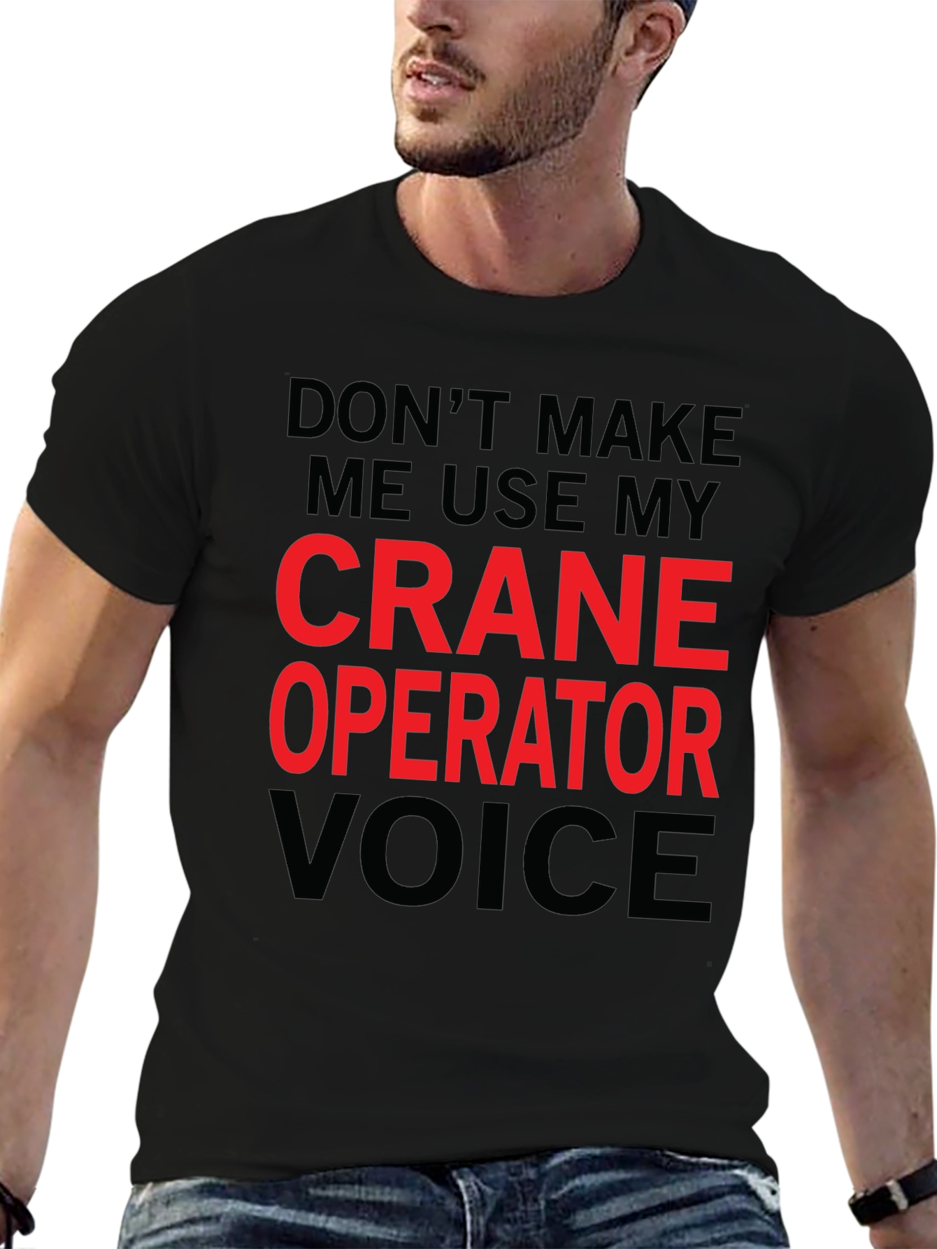 Black Crane Operator Voice T-Shirt: Funny Construction Worker Tee view 6