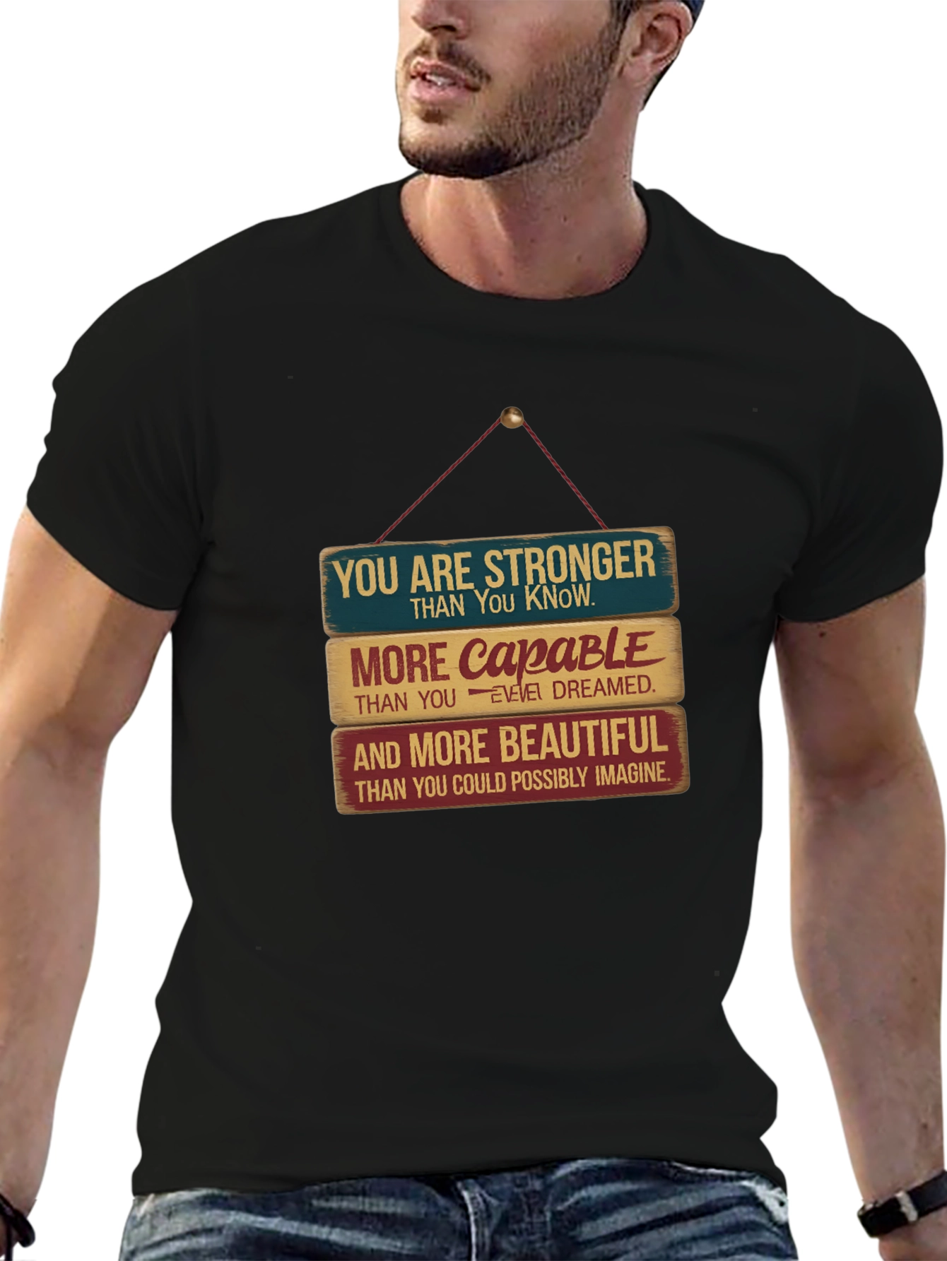 Black Inspirational T-Shirt: You Are Stronger, Capable, Beautiful view 6