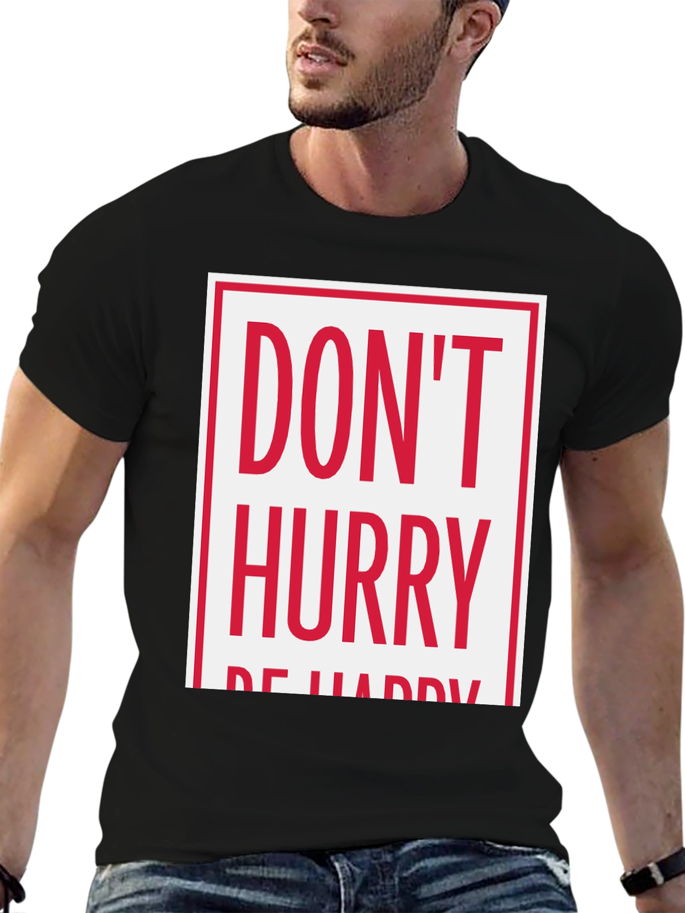 Black Don't Hurry Be Happy Graphic Tee view 6