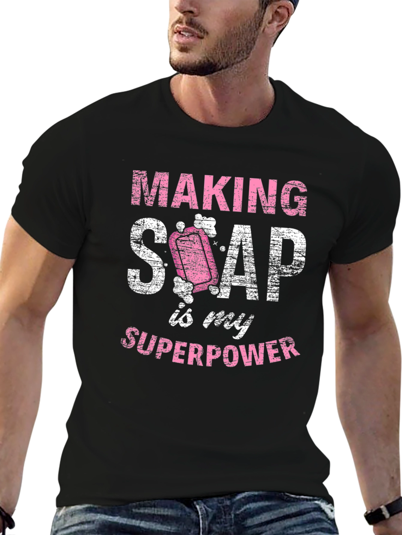 Black Making Soap is My Superpower T-Shirt view 6