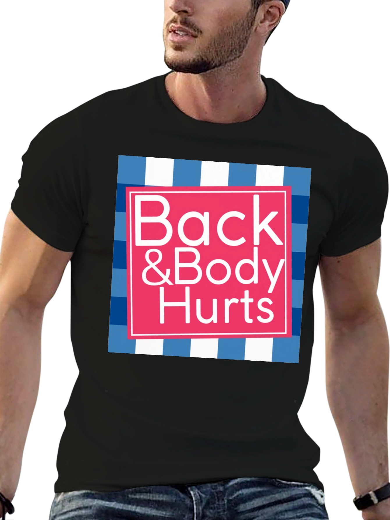 Black Back & Body Hurts Graphic Tee - Funny T-Shirt view 6