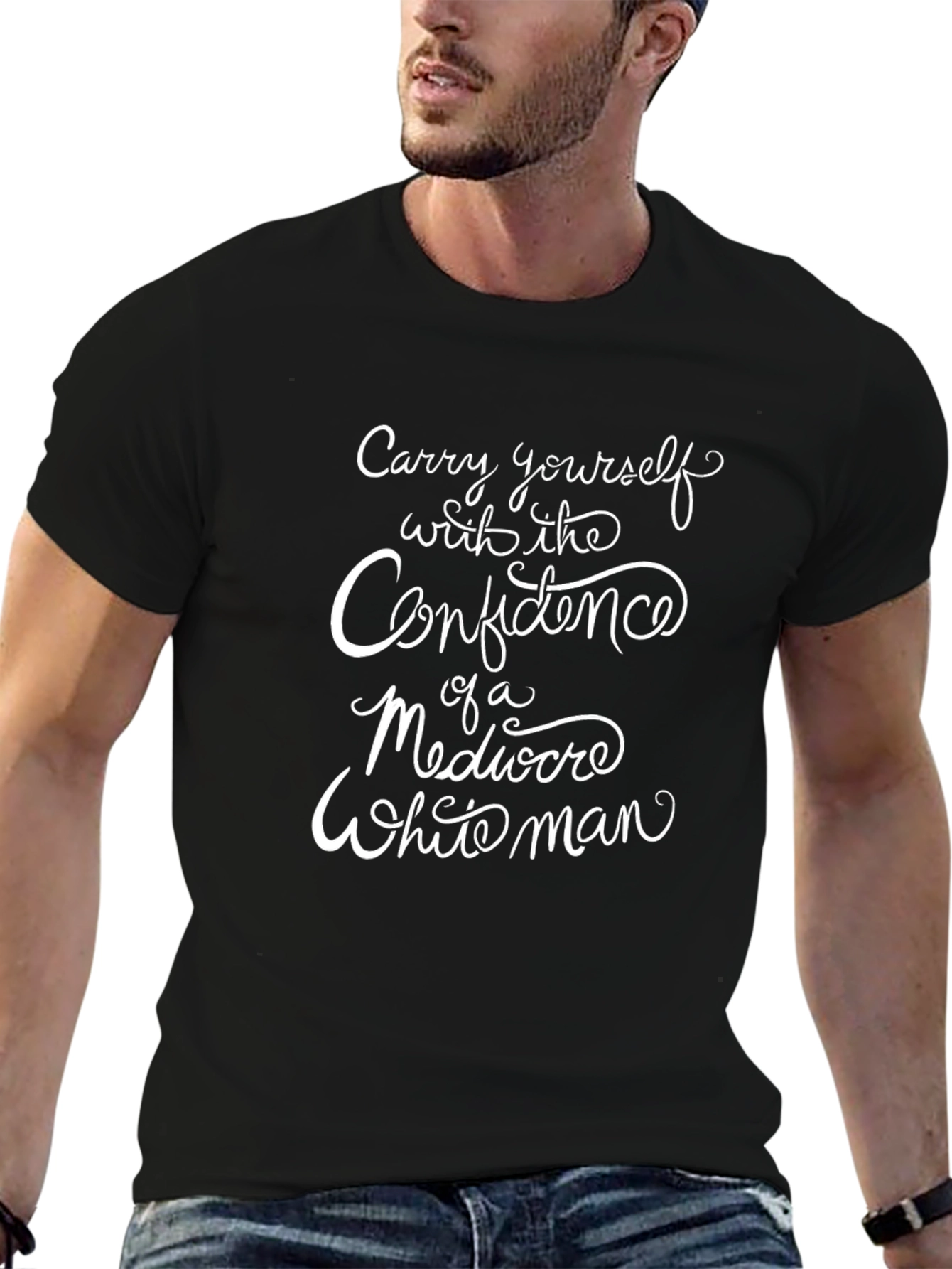 Black Confidence of a Mediocre White Man Tee view 6