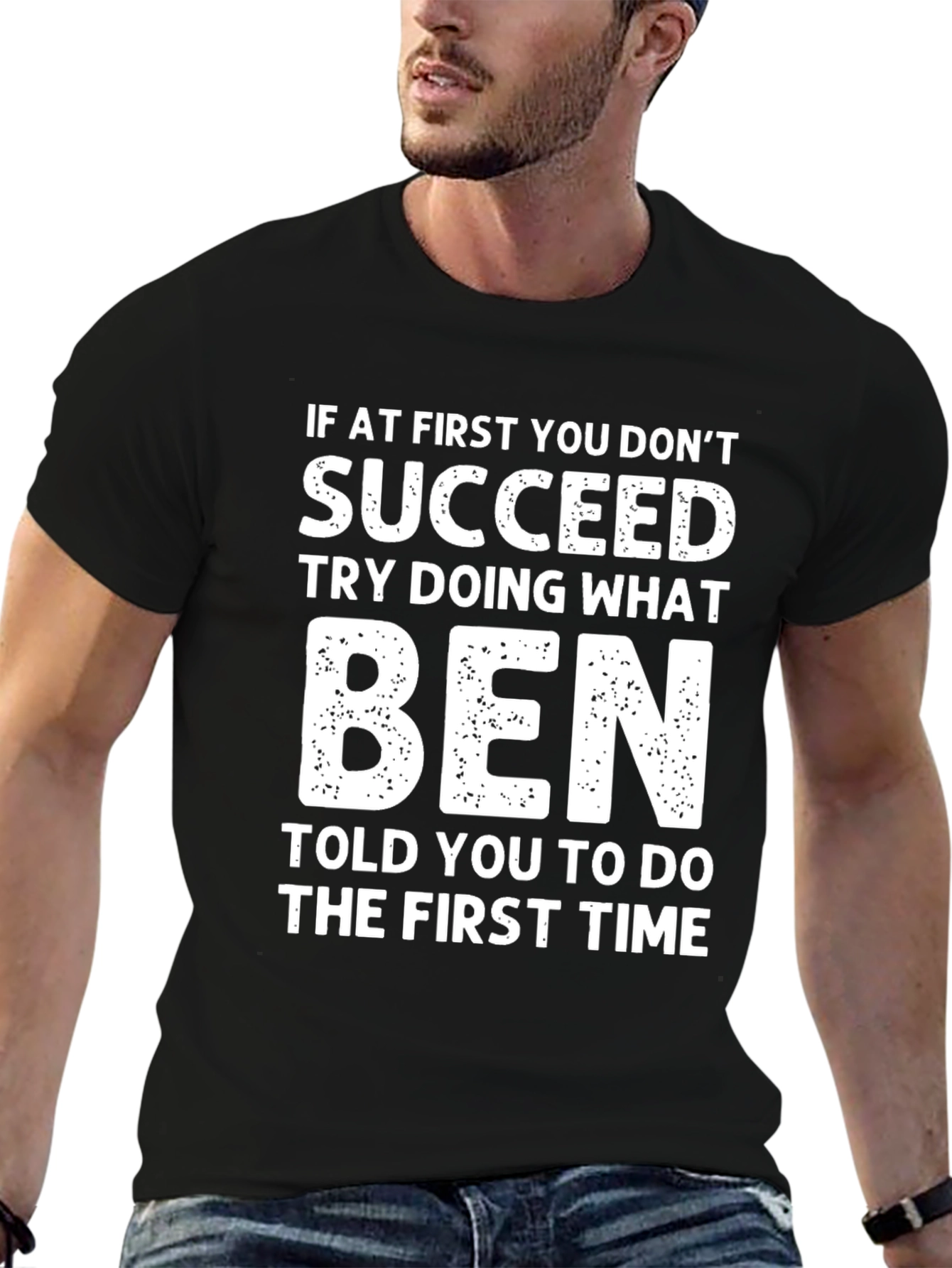 Black Funny Ben T-Shirt: If At First You Don't Succeed view 6