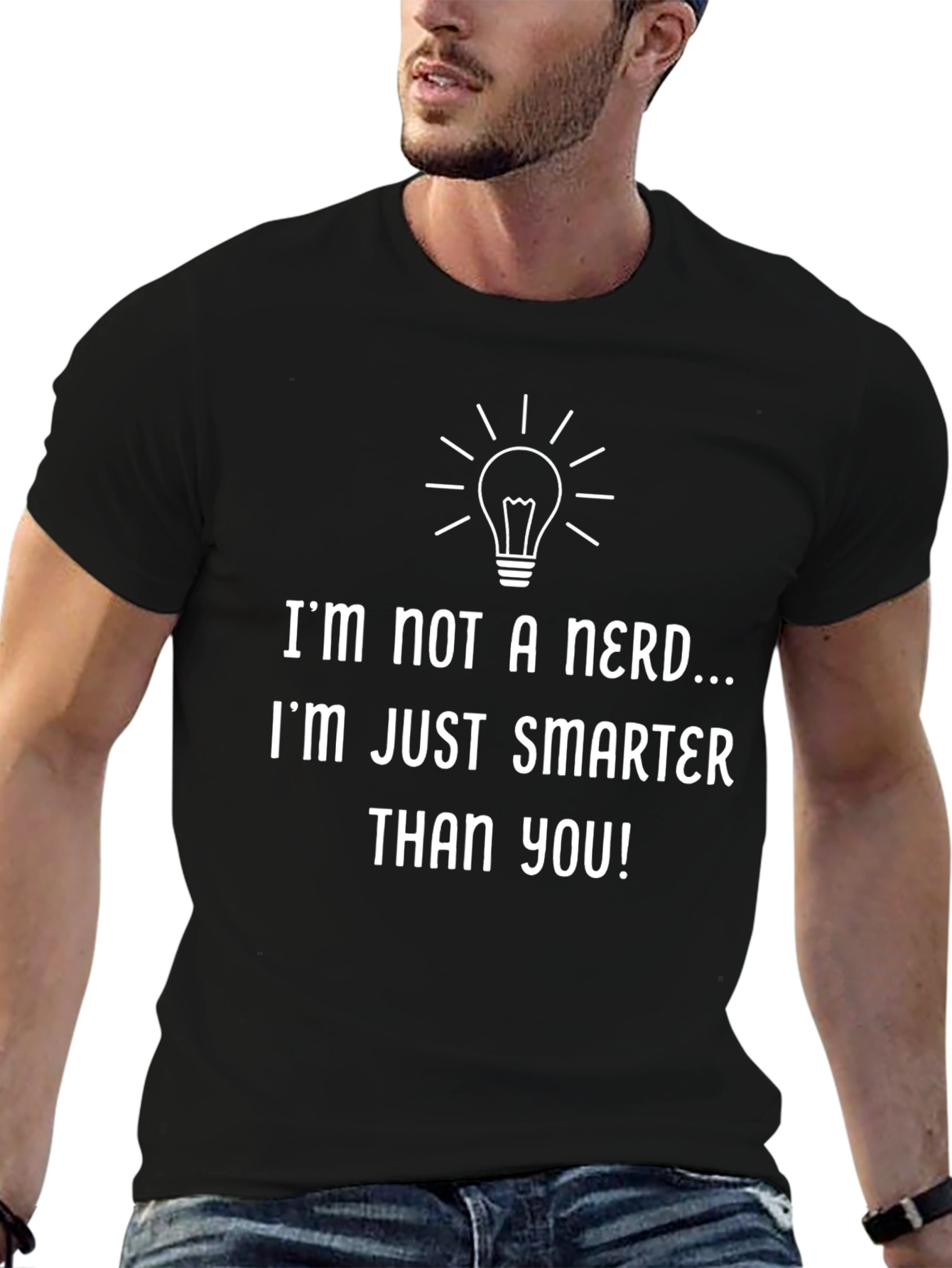 Black Funny Smart Nerd T-Shirt - "I'm Not A Nerd"  view 6