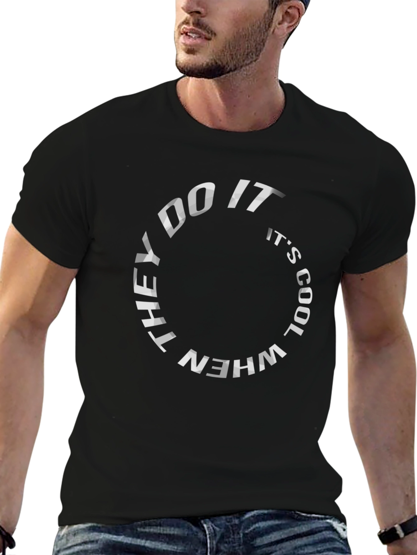 Black They Do It When It's Cool Black T-Shirt view 6