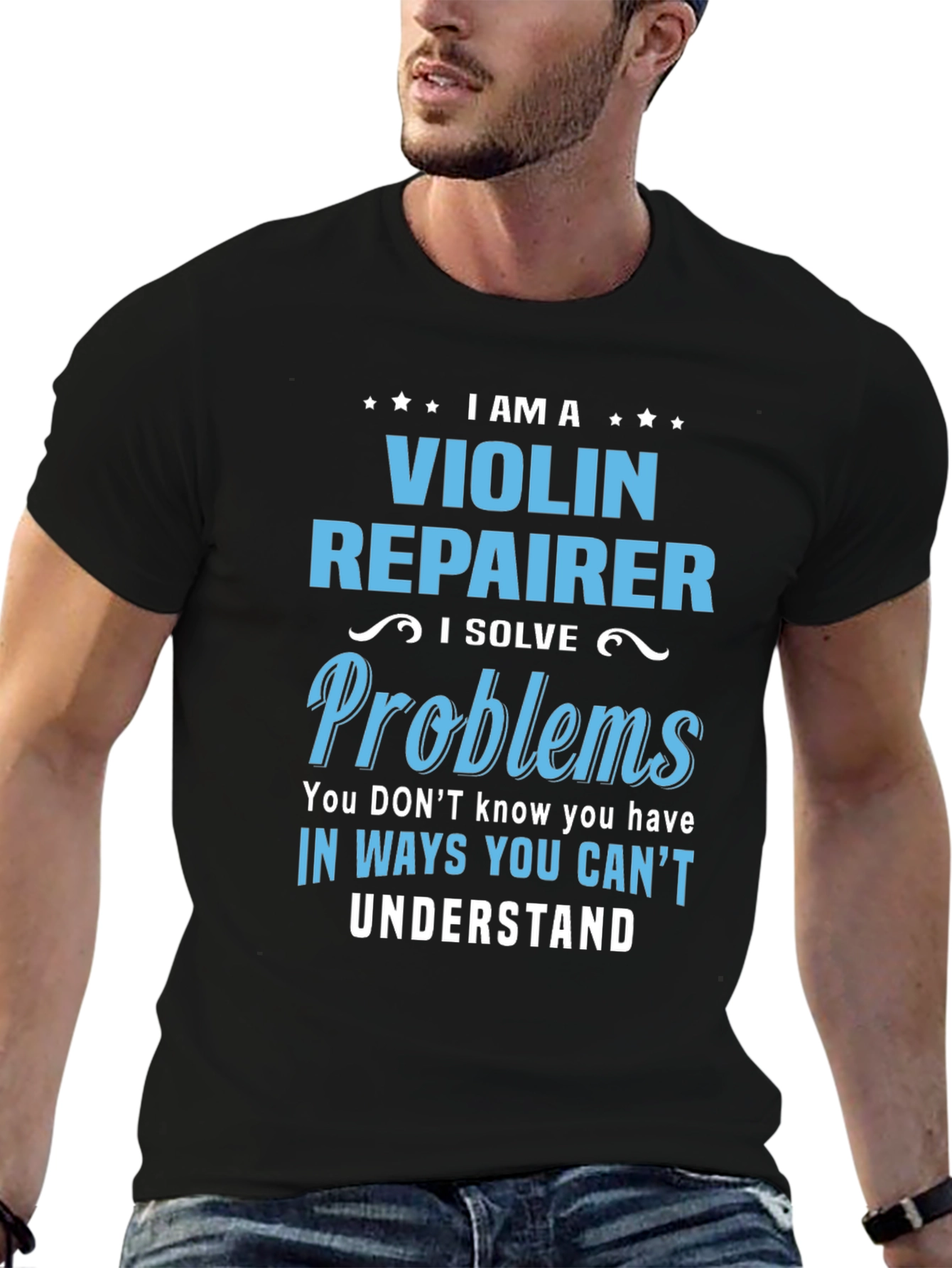 Black Violin Repairer T-Shirt - I Solve Problems view 6