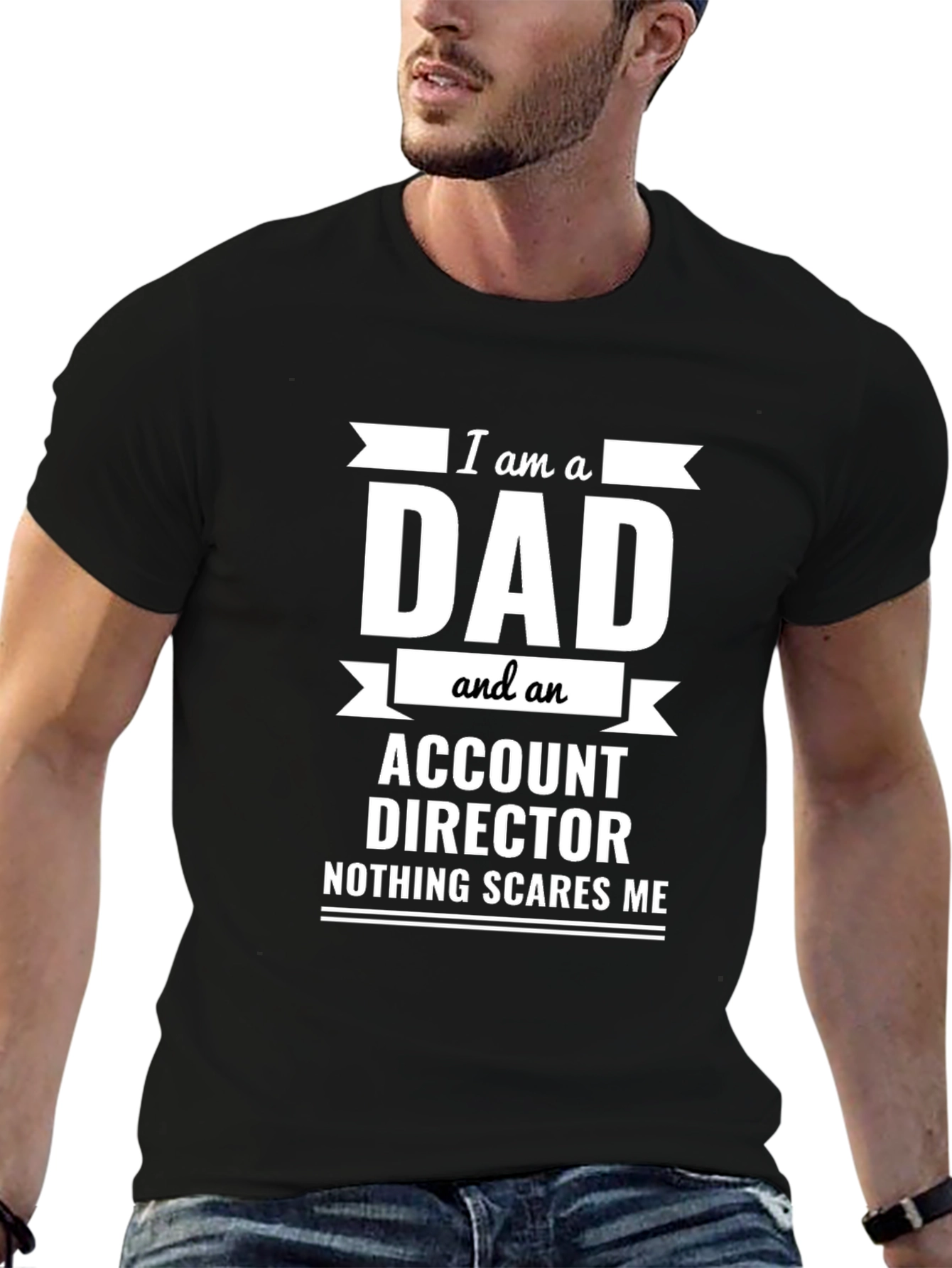 Black Dad Account Director T-Shirt - Nothing Scares Me view 6